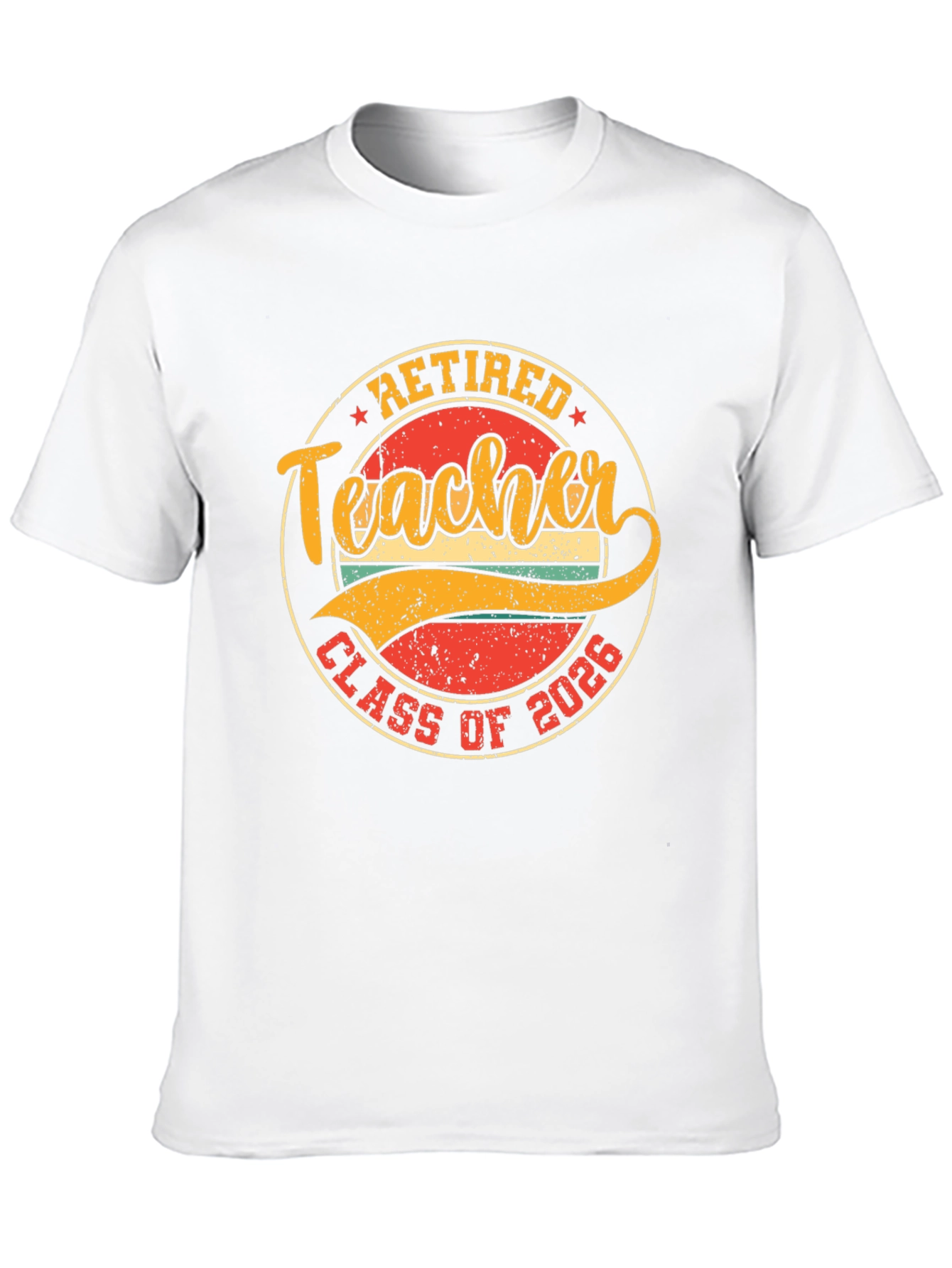 Retired Teacher Class of 2026 T-Shirt