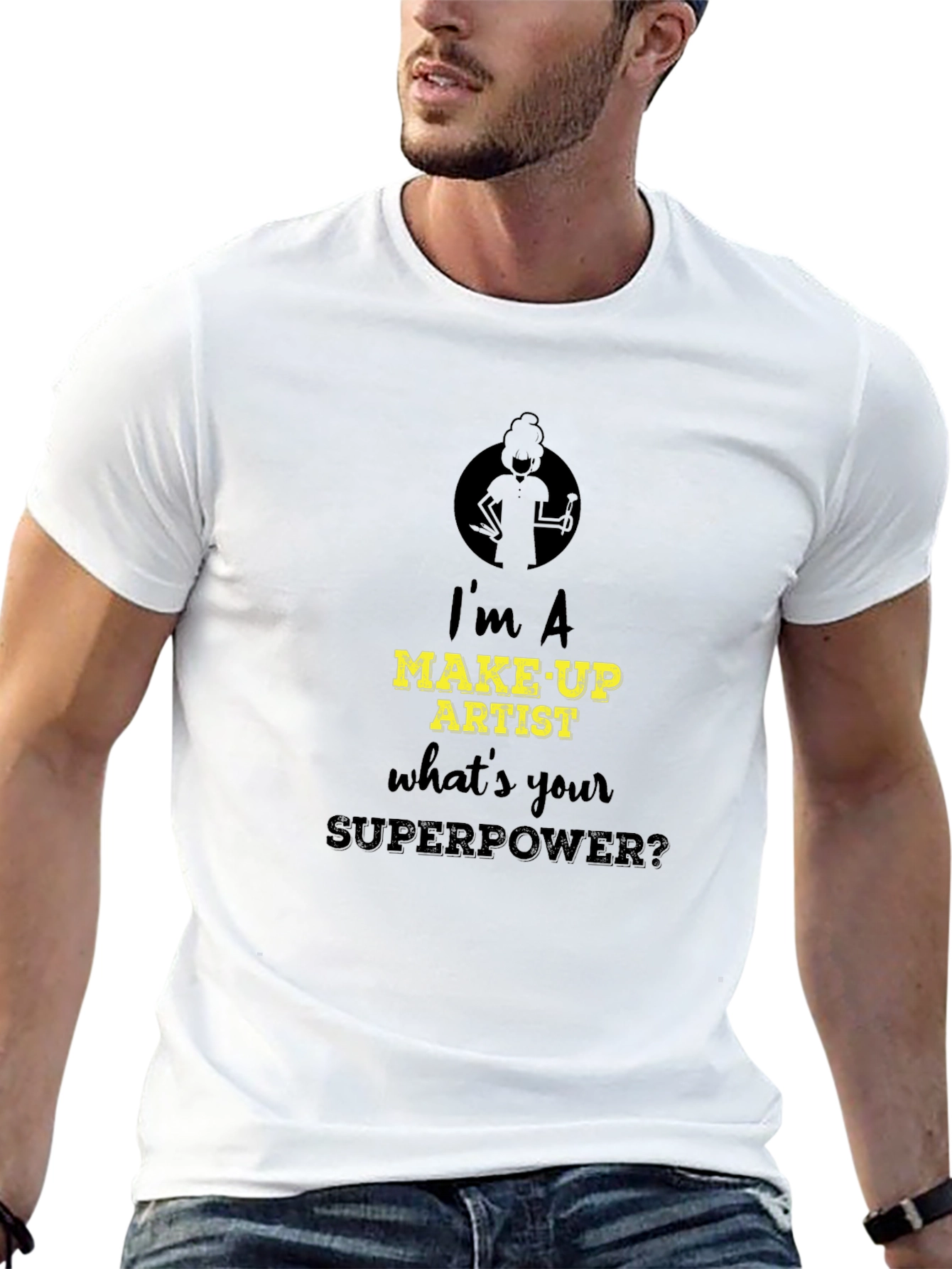 Make-Up Artist Superpower T-Shirt