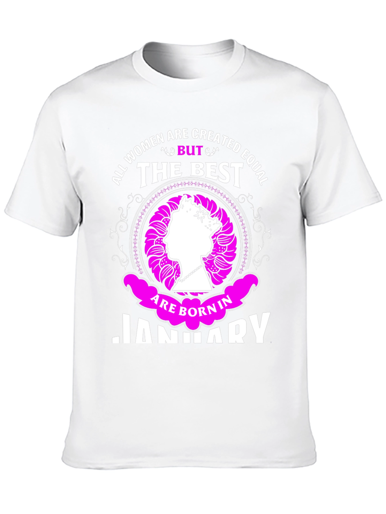 Best Women Born in January T-Shirt