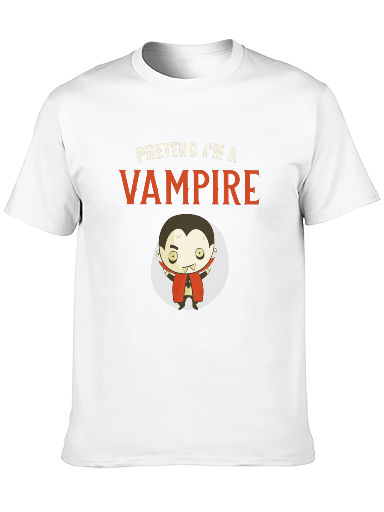 Pretend Im A Vampire - Funny Halloween T-Shirt