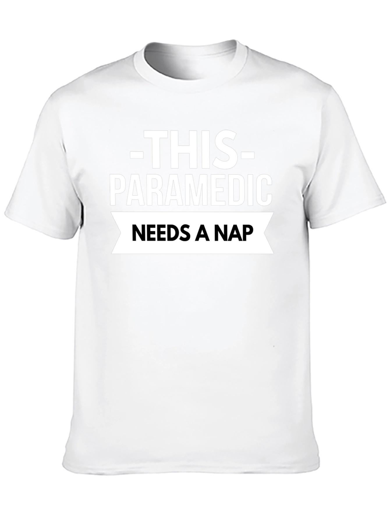 Paramedic Needs a Nap T-Shirt - Black