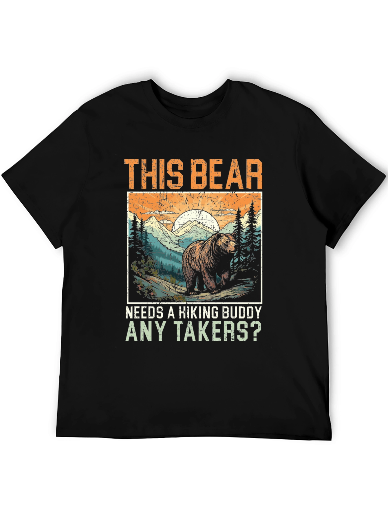 Hiking Bear T-Shirt - Any Takers?
