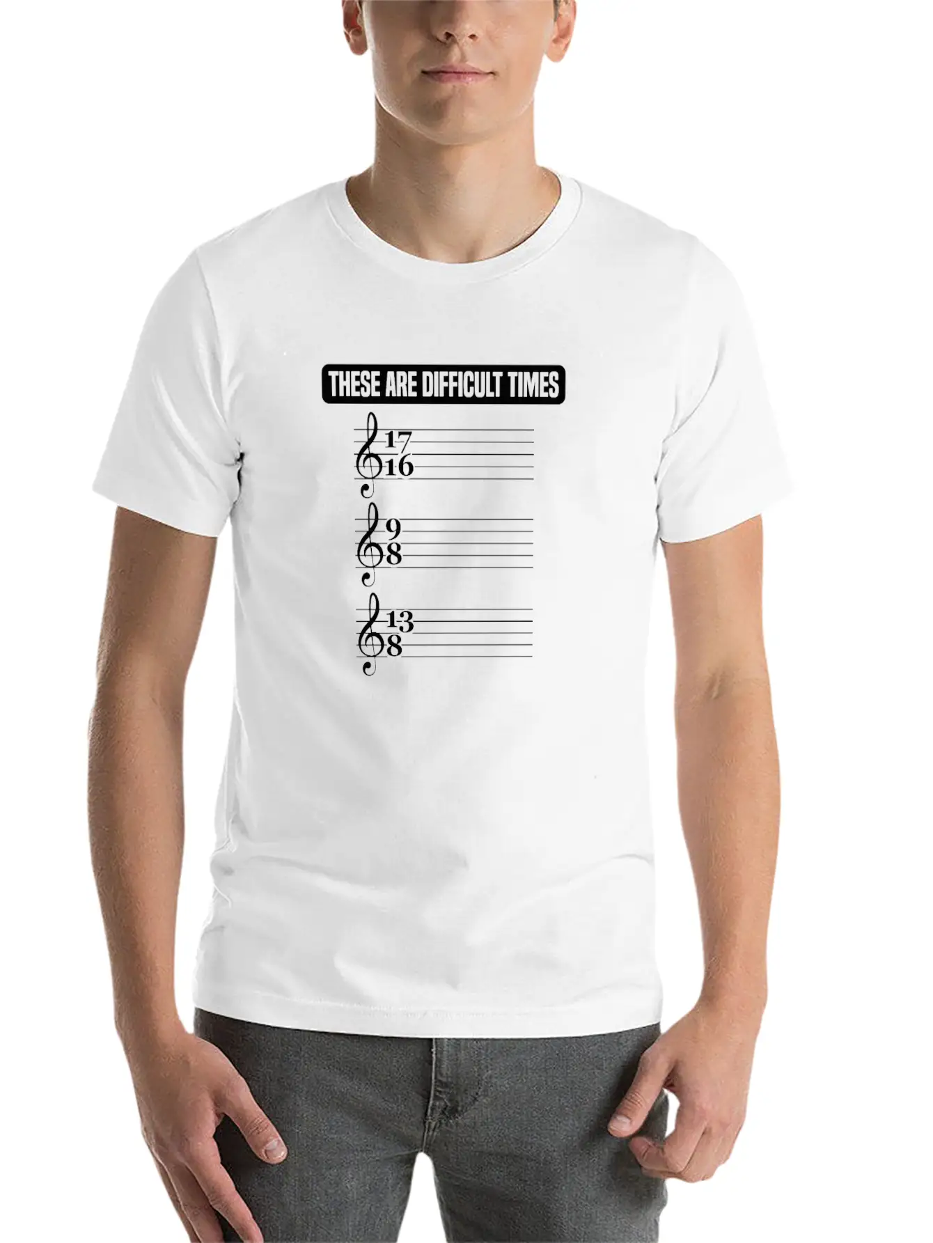 These Are Difficult Times Music Lover Musician Stylish Everyday T-Shirt – Unisex Basic Cotton Tee
