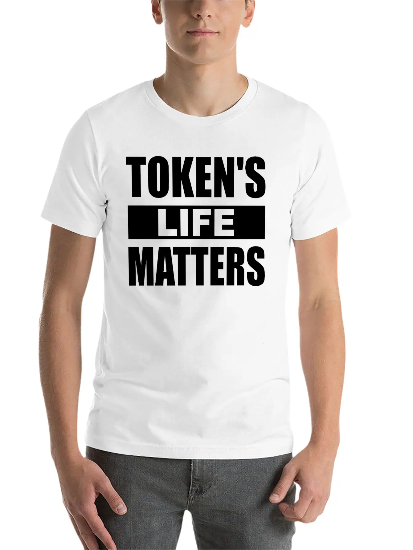 Token's Life Matters Funny Essential Unisex Summer Tee – Soft Cotton Casual Fit