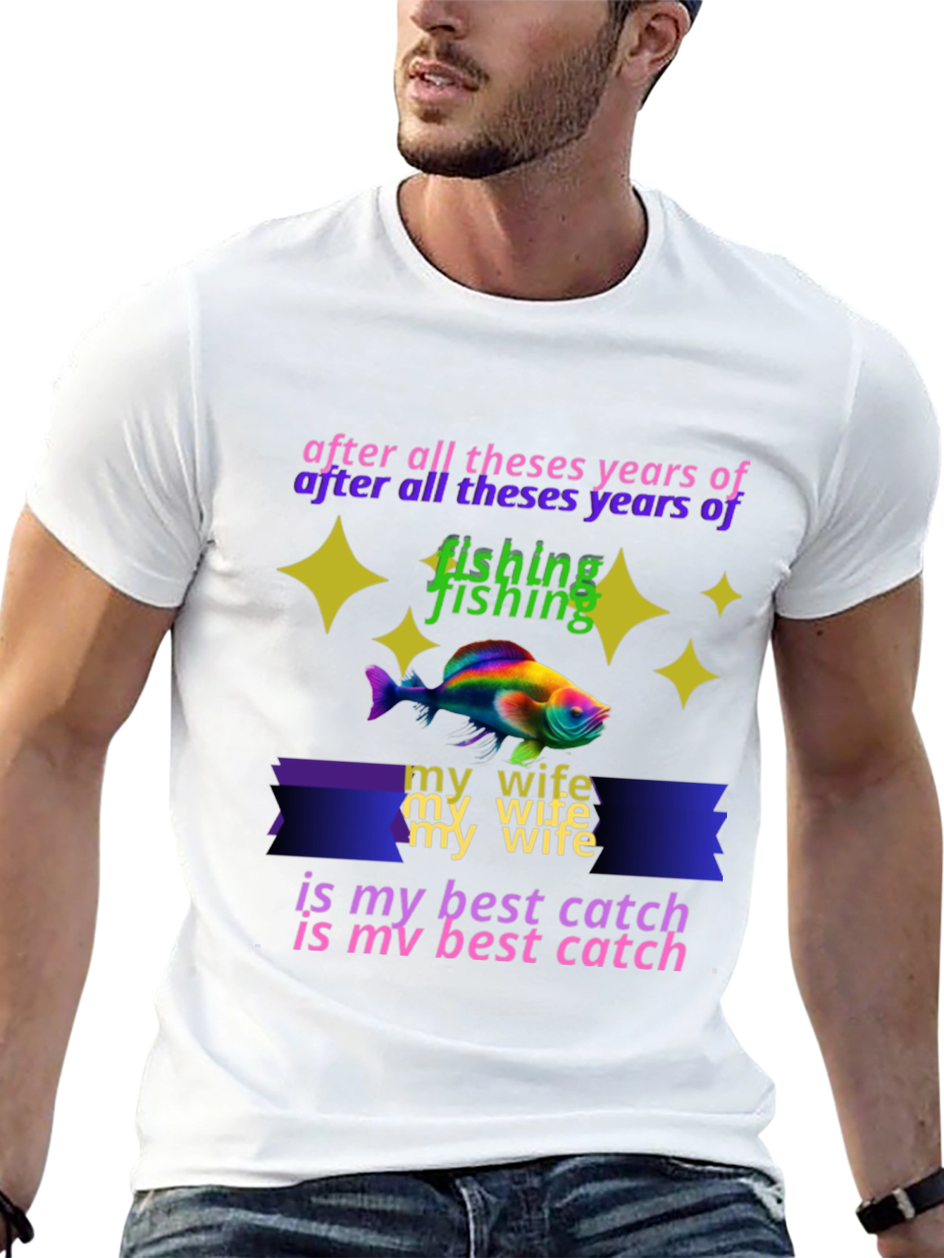 Funny Fishing T-Shirt: My Wife is My Best Catch!