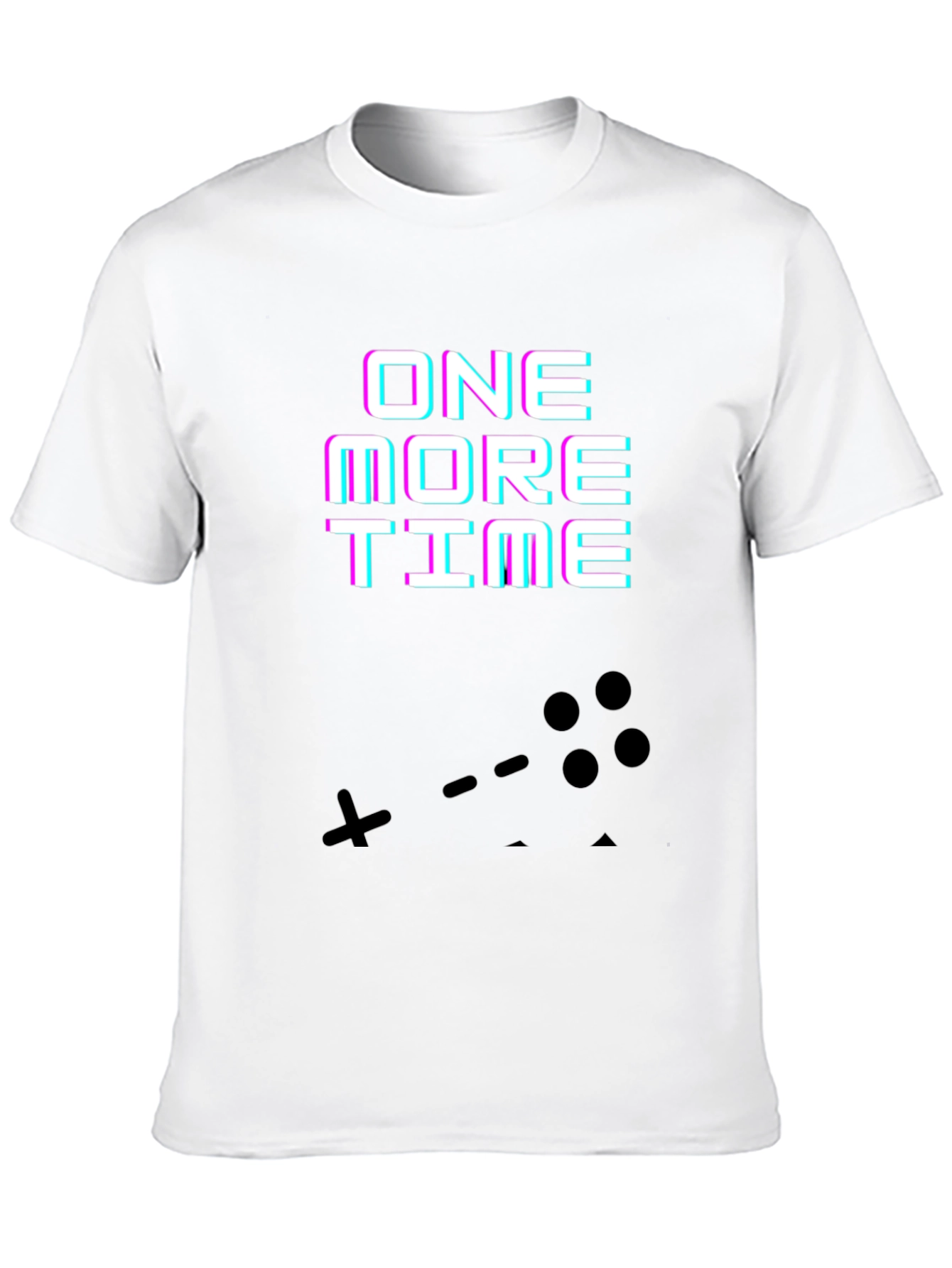 One More Time Gaming T-Shirt