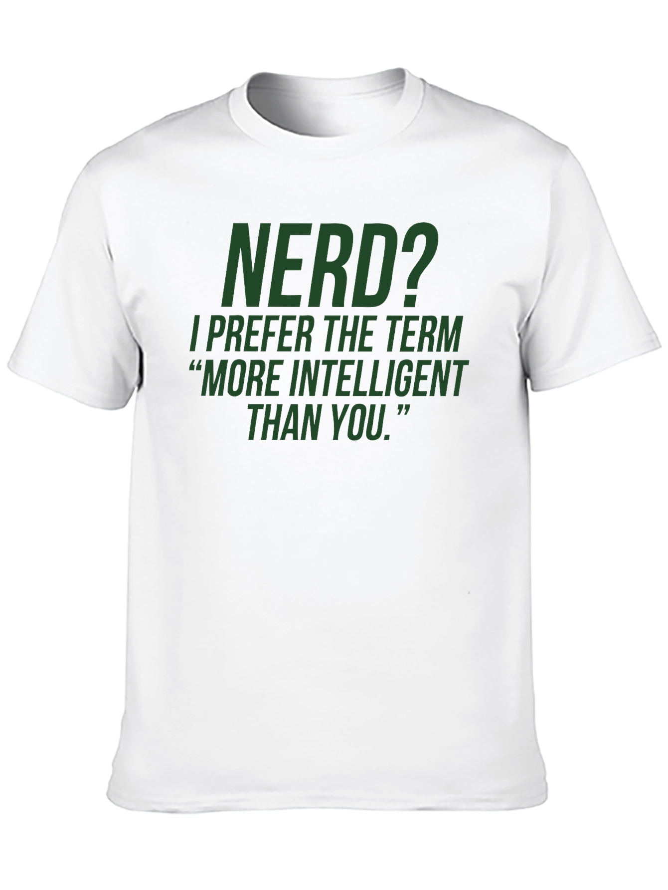 Nerd? Intelligent T-Shirt - Black