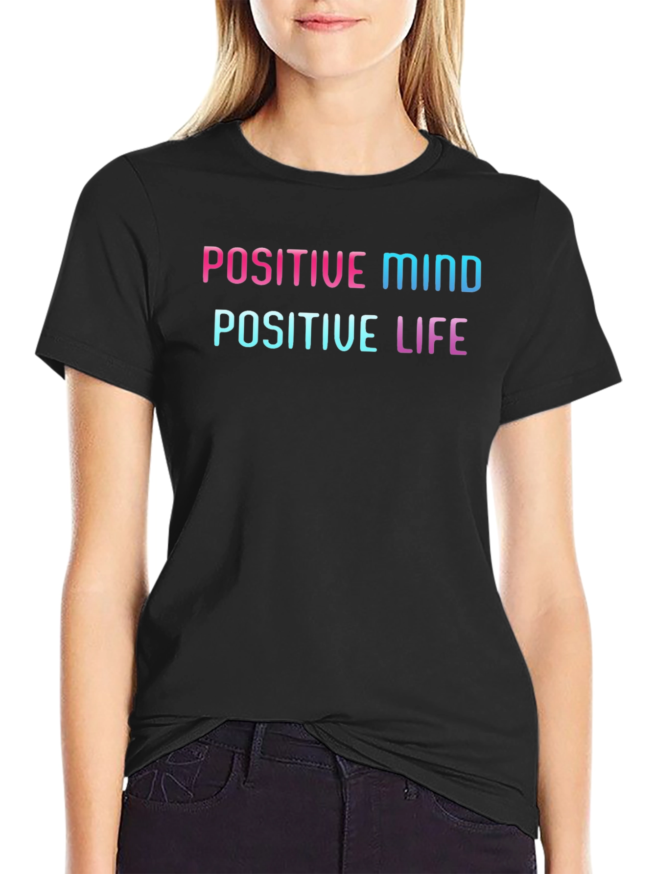 Positive Mind Positive Life Graphic Tee