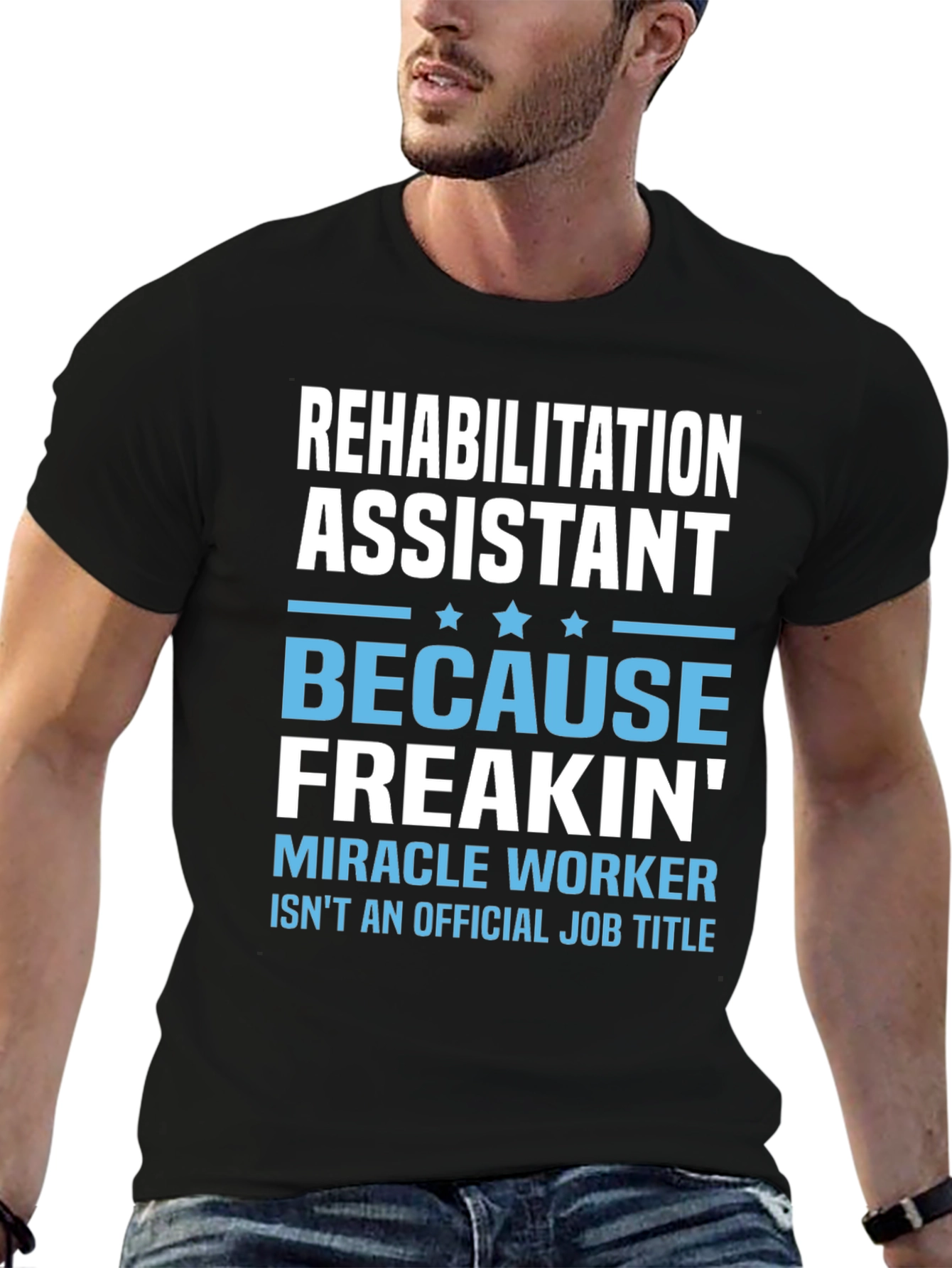 Rehabilitation Assistant Graphic T-Shirt