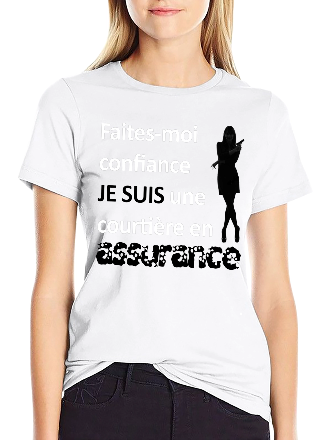 French Assurance T-Shirt - Faites-moi confiance