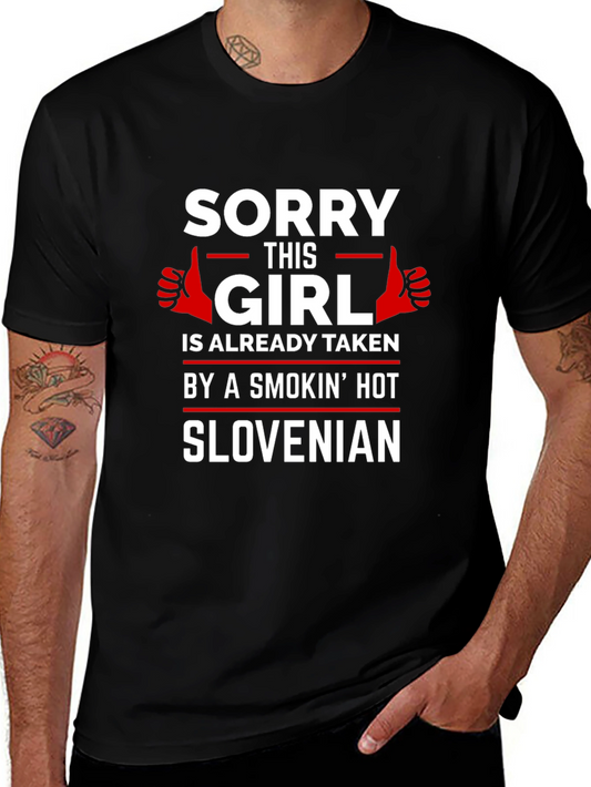 Taken by a Smokin Hot Slovenian T-Shirt