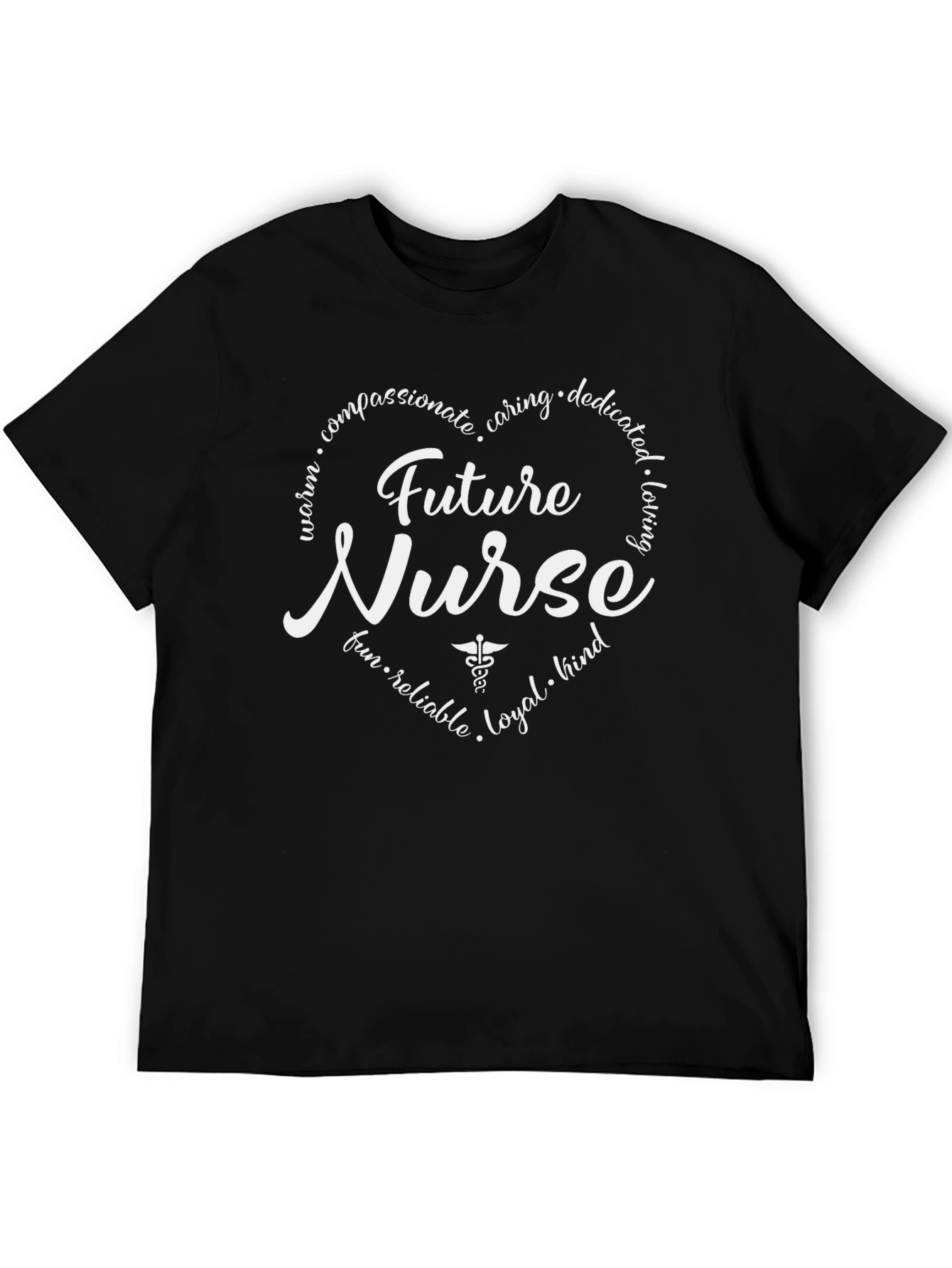 Future Nurse T-Shirt - Caring Dedicated Loving