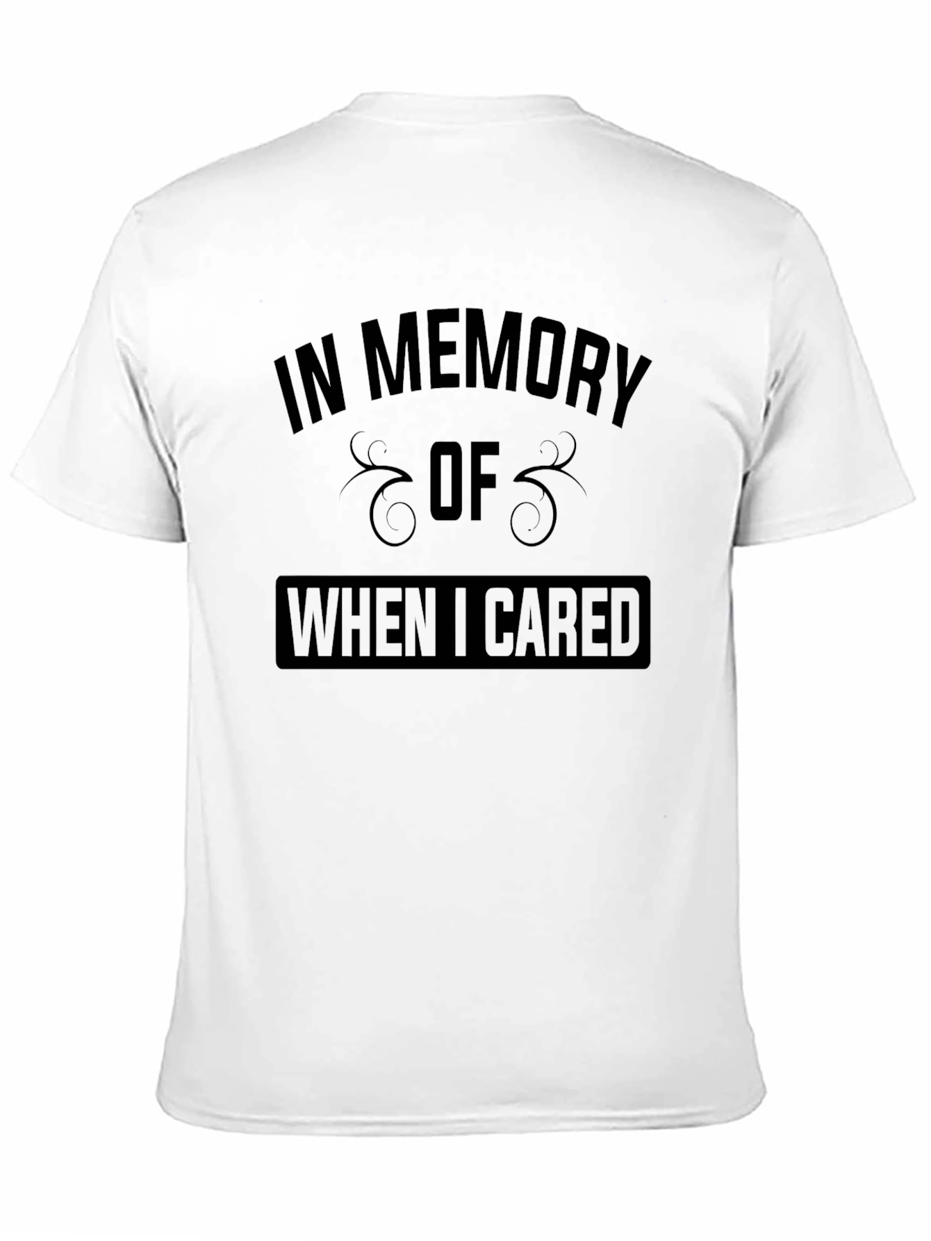 Funny When I Cared Black Graphic T-Shirt