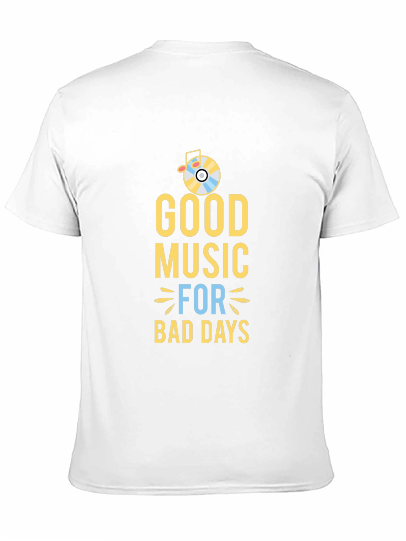 Good Music for Bad Days Graphic Tee