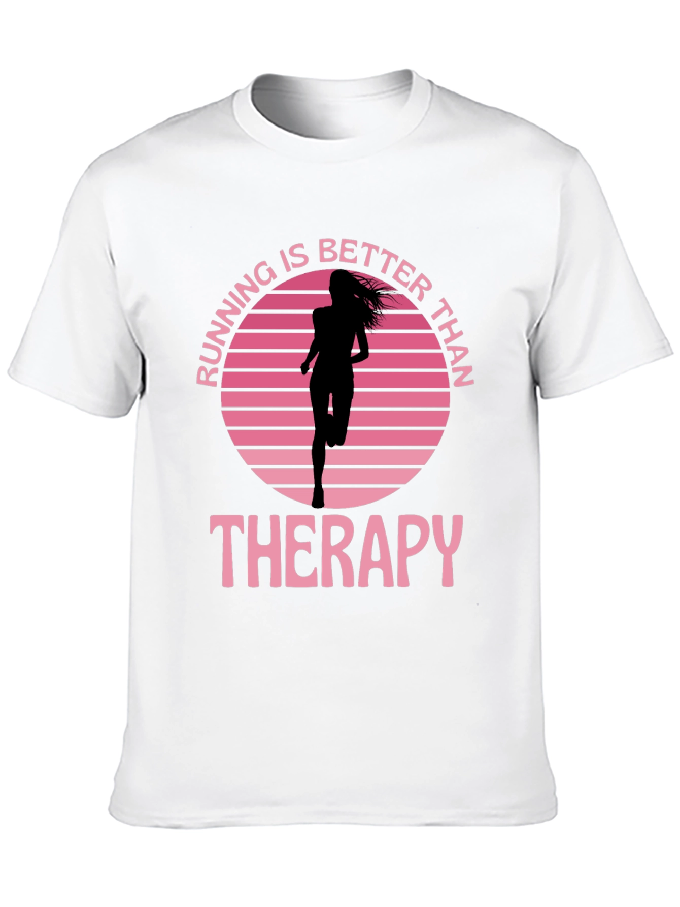 Running Is Better Than Therapy Graphic Tee