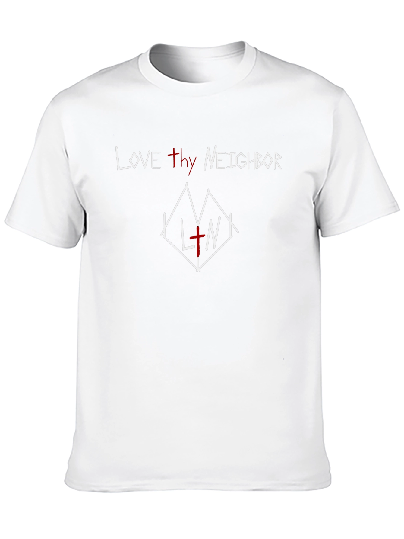 Love Thy Neighbor T-Shirt - Graphic Tee