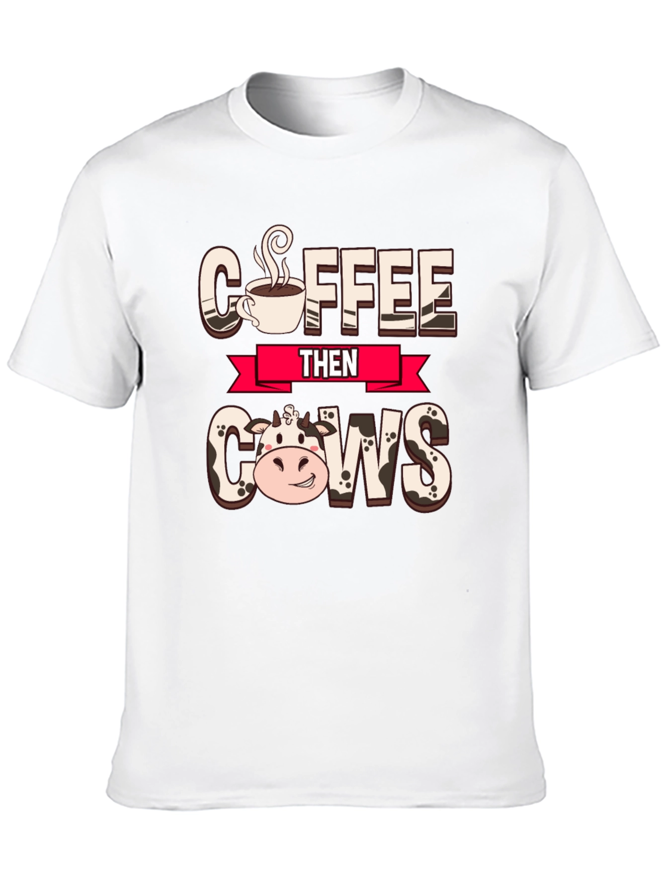 Coffee Then Cows Graphic Tee
