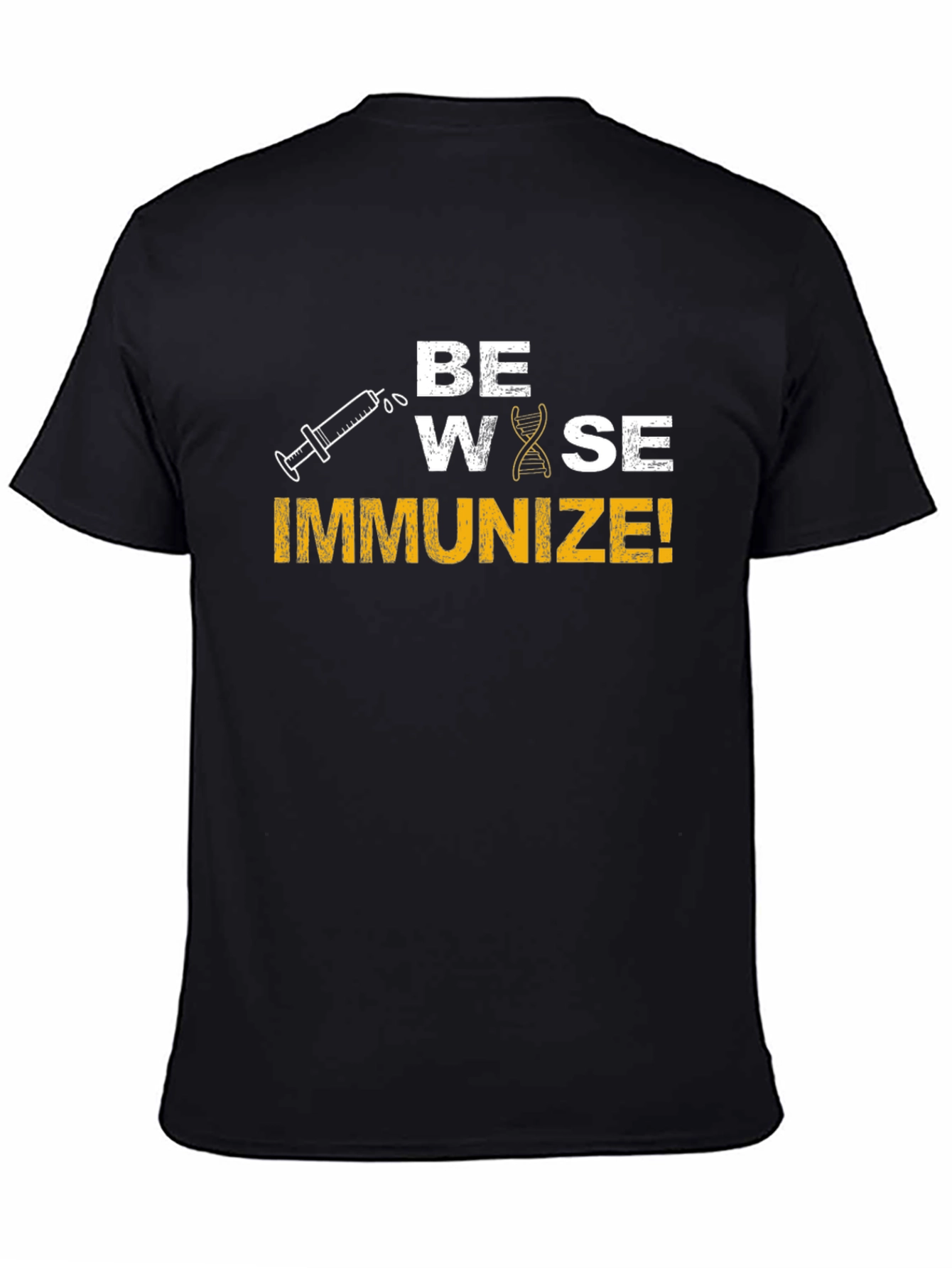 Be Wise Immunize! Black Graphic Tee