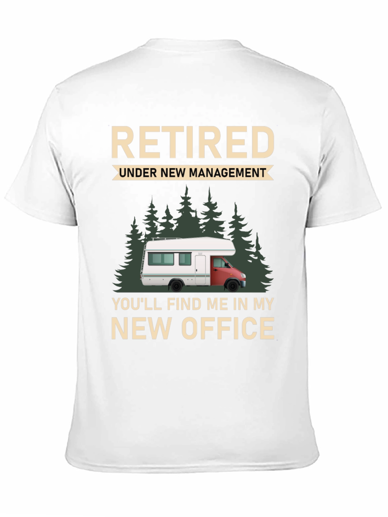 Retired Under New Management T-Shirt
