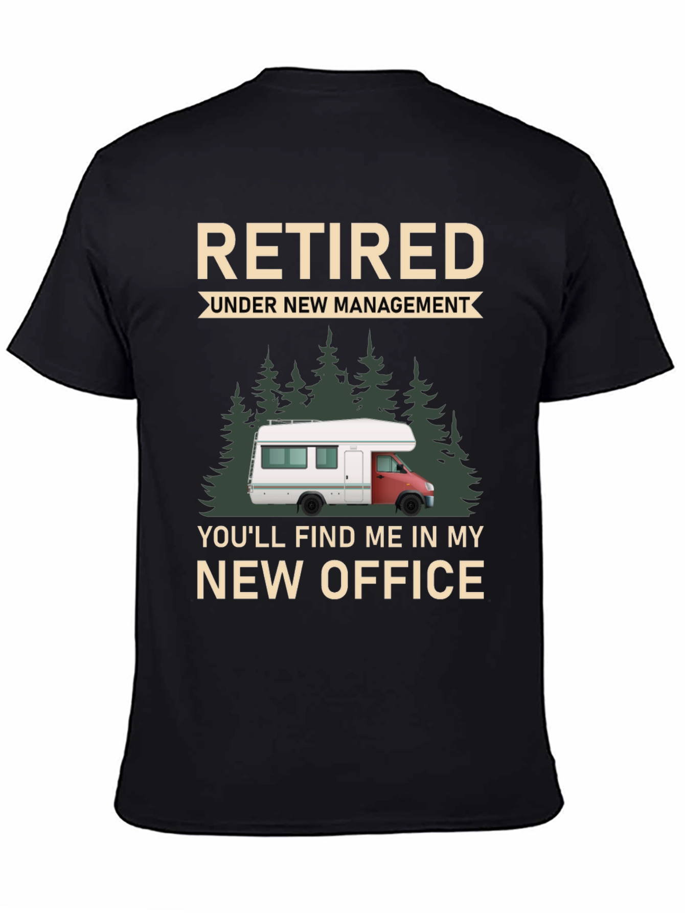 Retired Under New Management T-Shirt