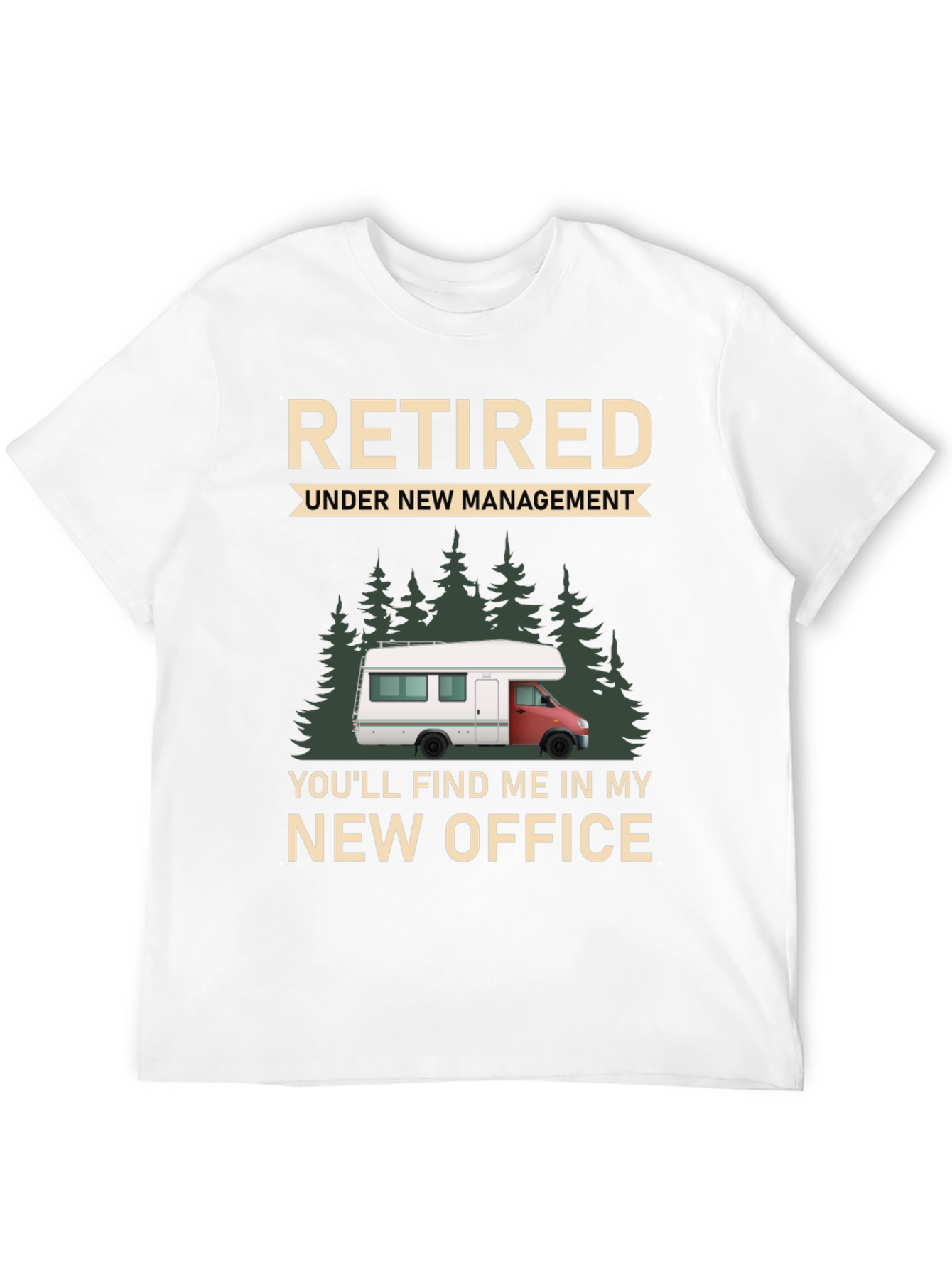 Retired Under New Management T-Shirt