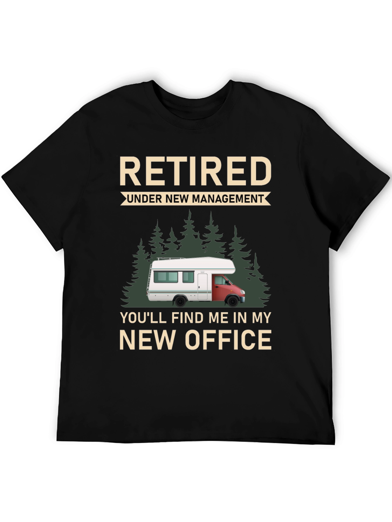 Retired Under New Management T-Shirt