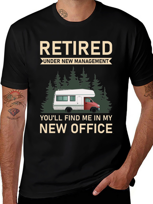 Retired Under New Management T-Shirt