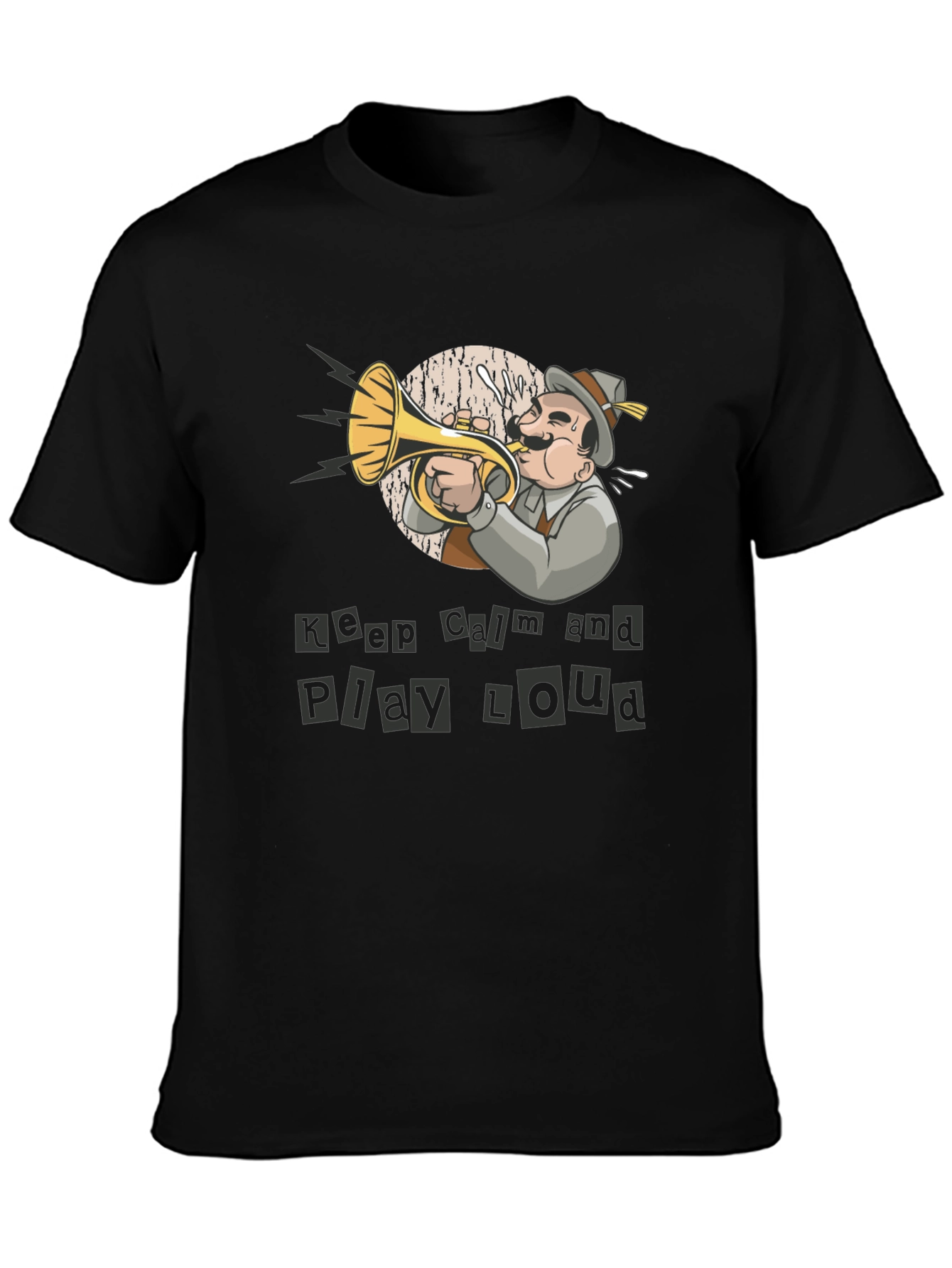 Keep Calm Play Loud Musician T-Shirt