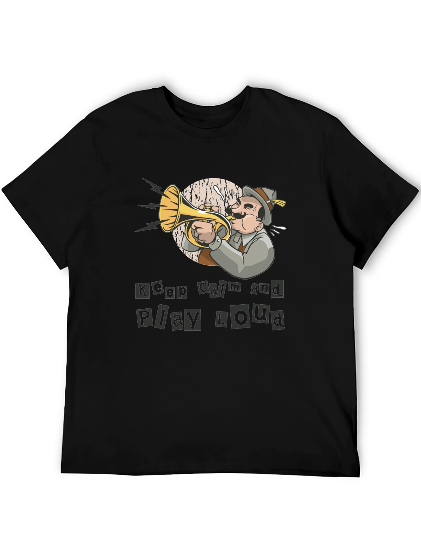 Keep Calm Play Loud Musician T-Shirt