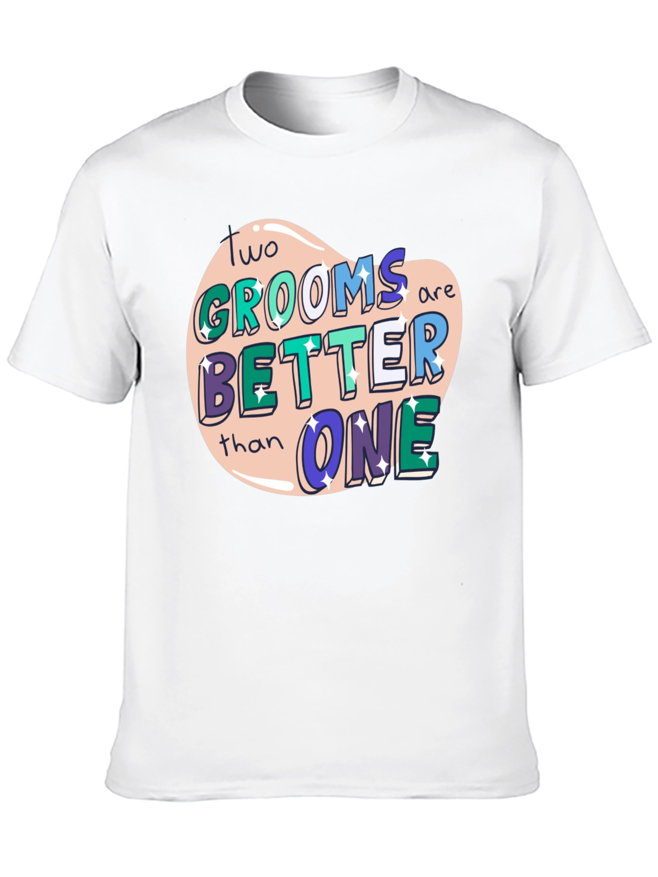 Two Grooms Better Than One Tee