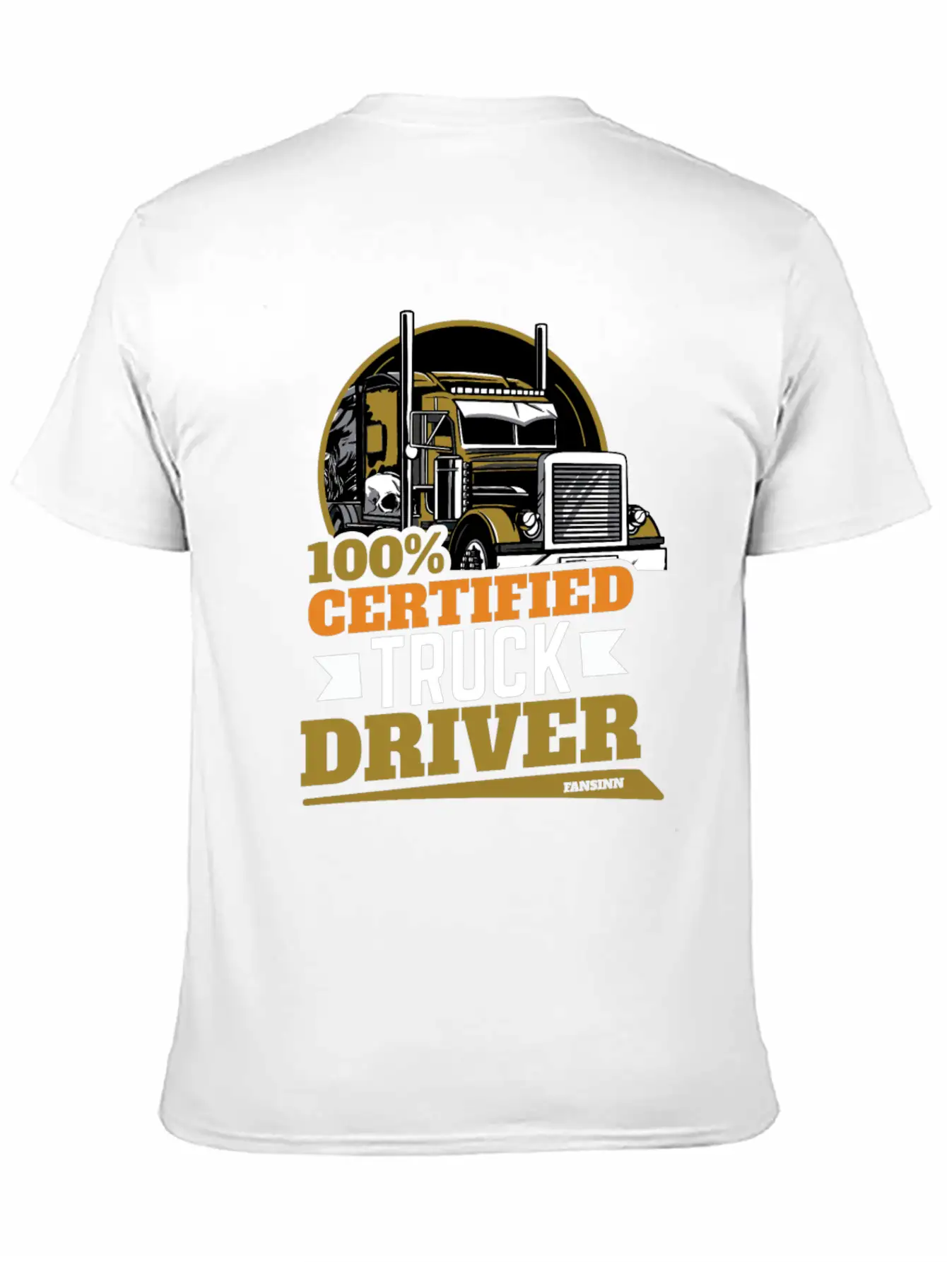 100% Certified Truck Driver Stylish Everyday T-Shirt – Unisex Basic Cotton Tee