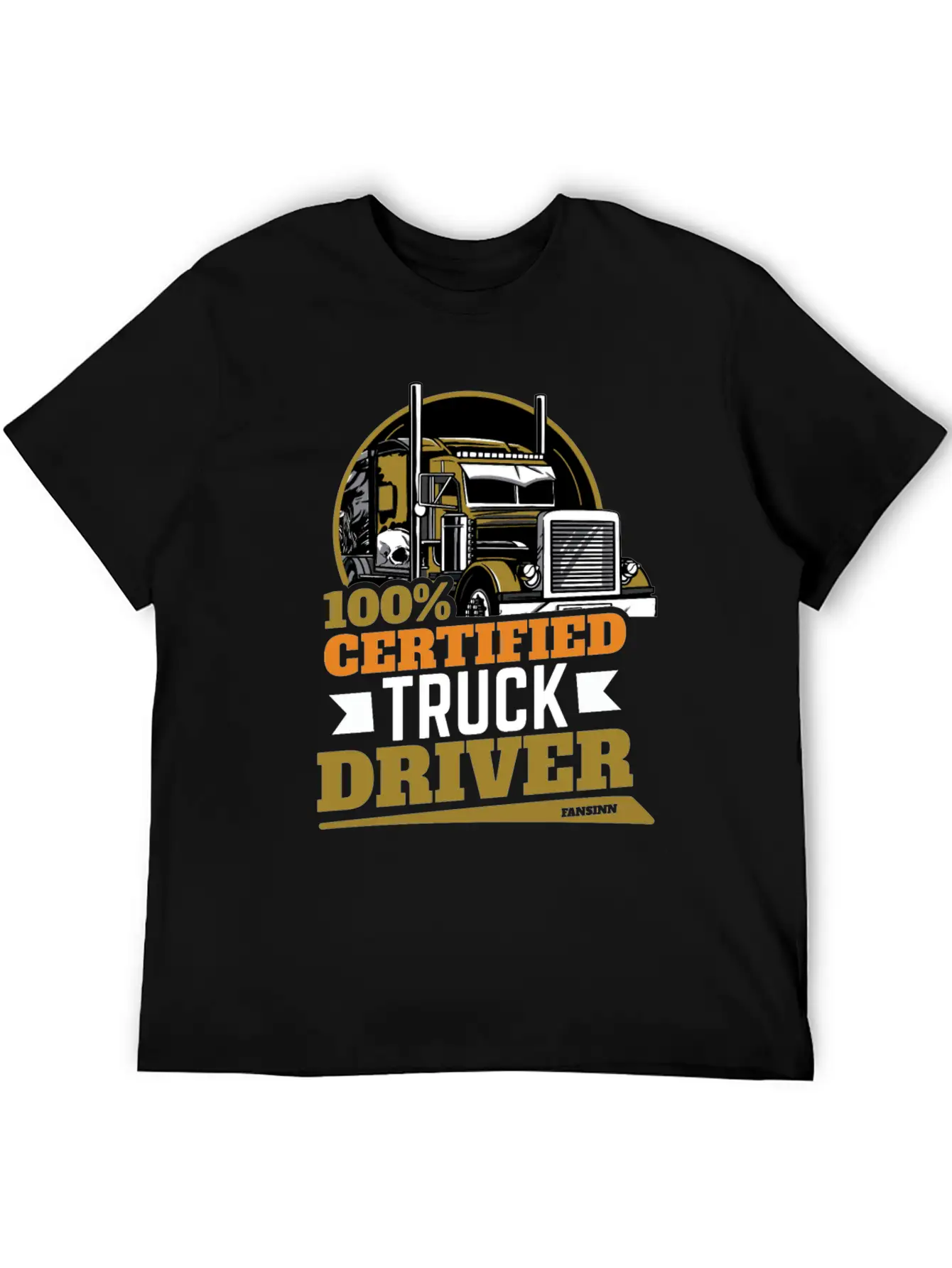 100% Certified Truck Driver Stylish Everyday T-Shirt – Unisex Basic Cotton Tee