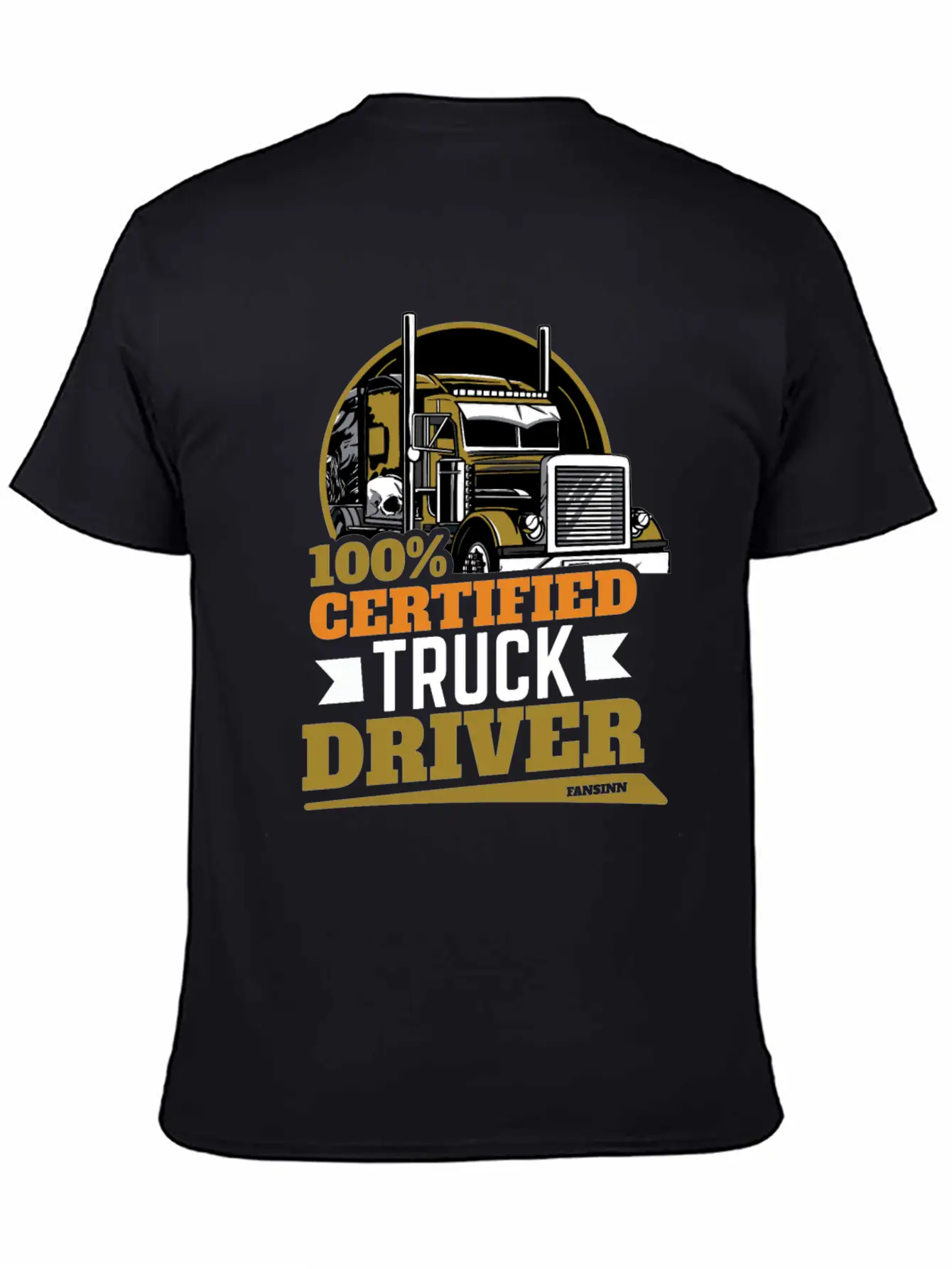 100% Certified Truck Driver Stylish Everyday T-Shirt – Unisex Basic Cotton Tee