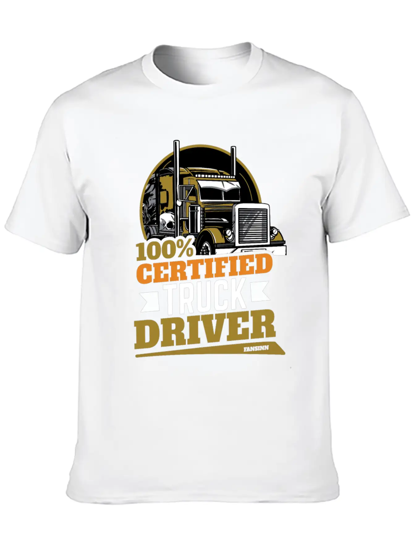100% Certified Truck Driver Stylish Everyday T-Shirt – Unisex Basic Cotton Tee