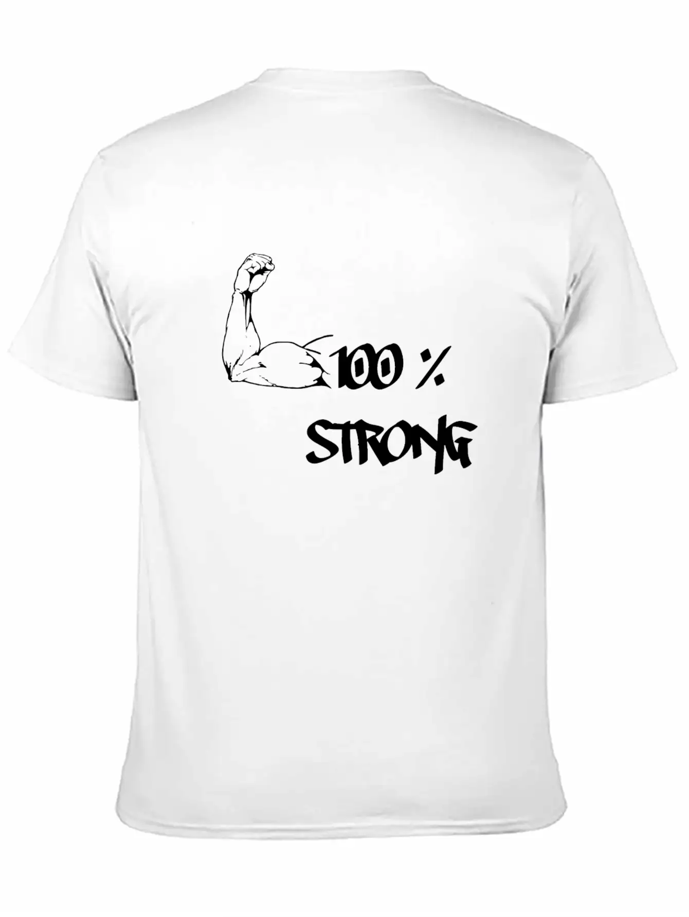 100% STRONG Unisex Short Sleeve Soft Cotton T-Shirt – Casual Everyday Wear