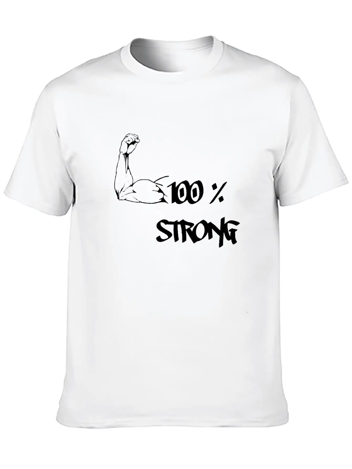 100% STRONG Unisex Short Sleeve Soft Cotton T-Shirt – Casual Everyday Wear
