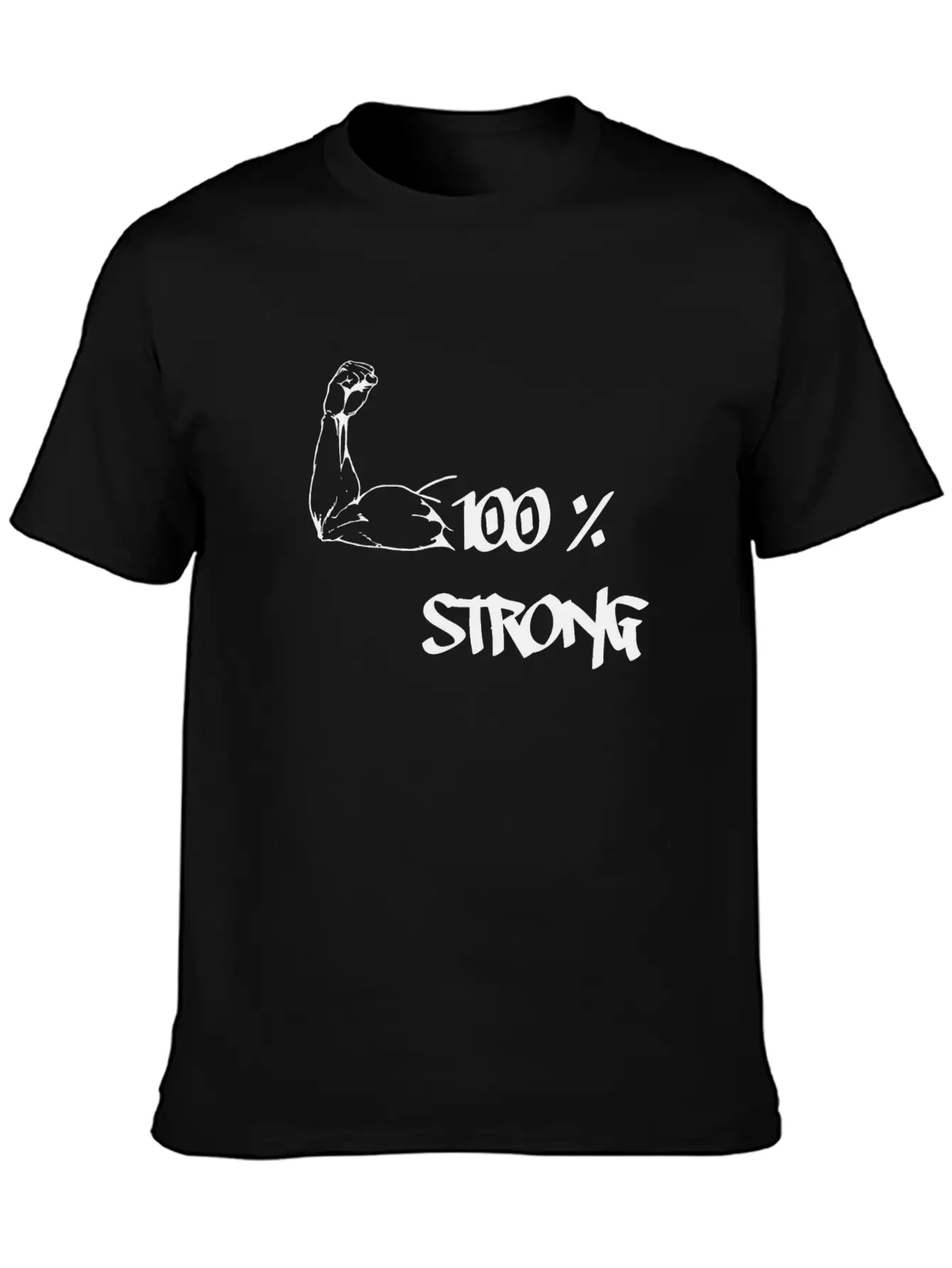 100% STRONG Unisex Short Sleeve Soft Cotton T-Shirt – Casual Everyday Wear