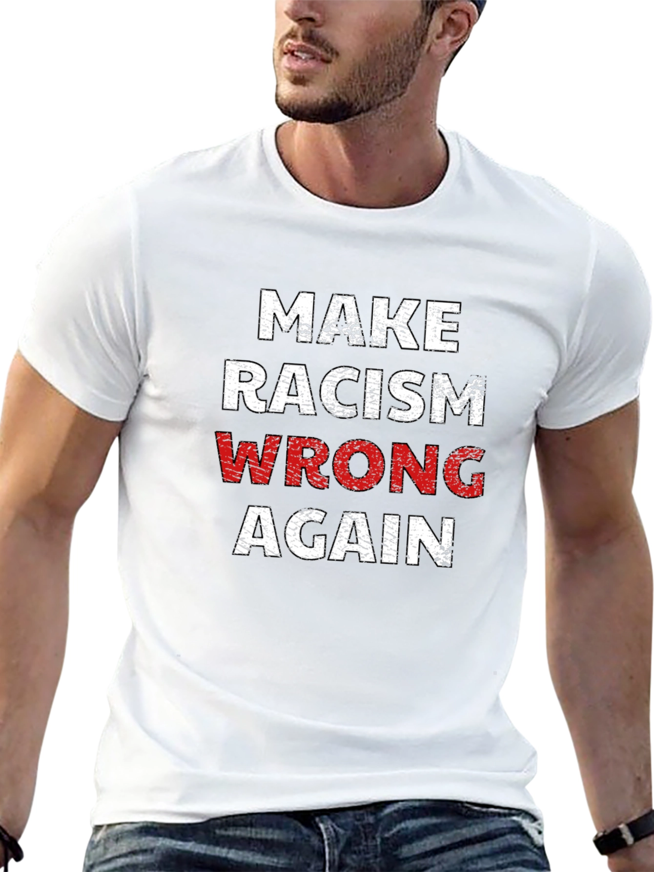 Make Racism Wrong Again T-Shirt