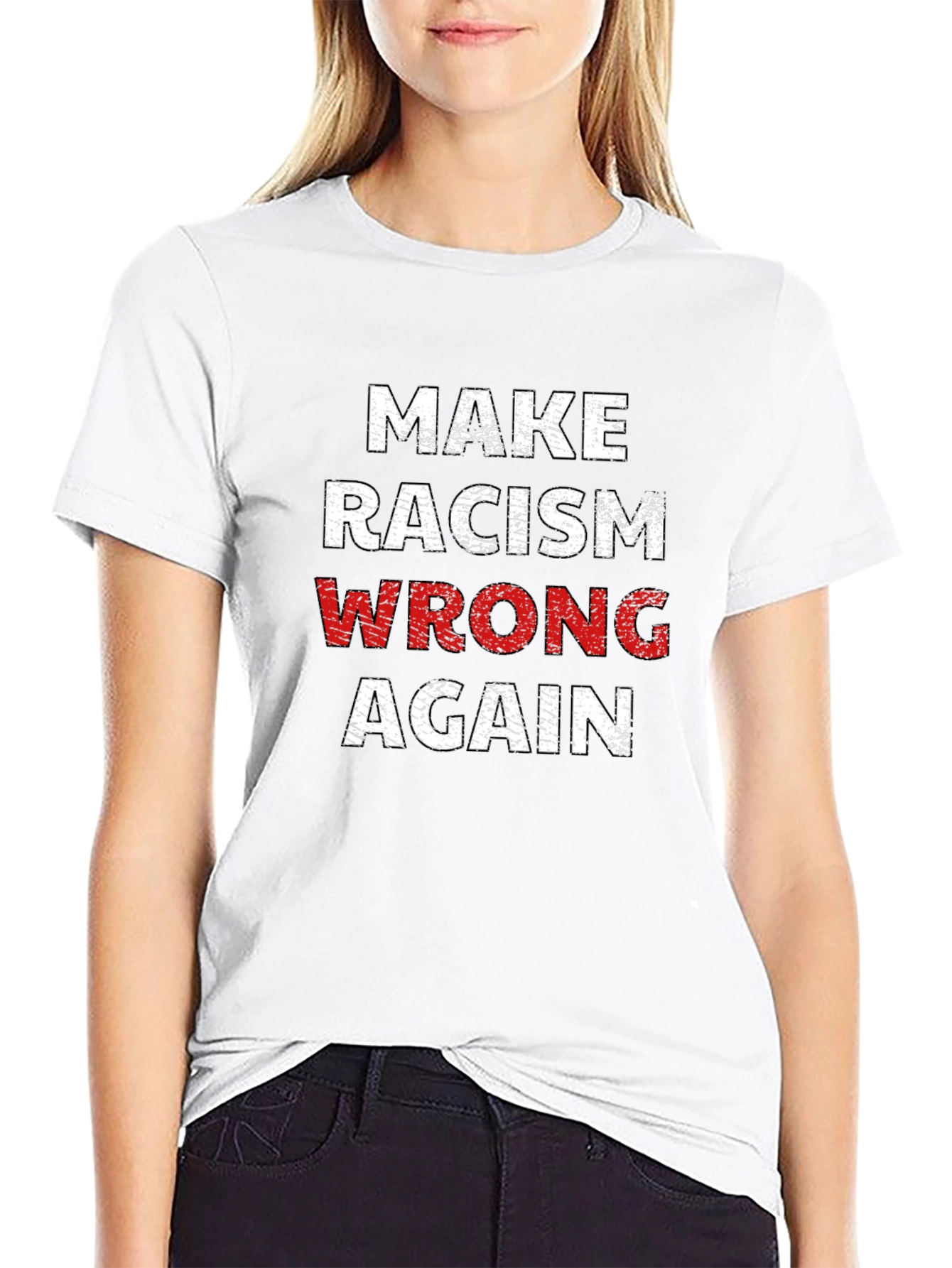Make Racism Wrong Again T-Shirt