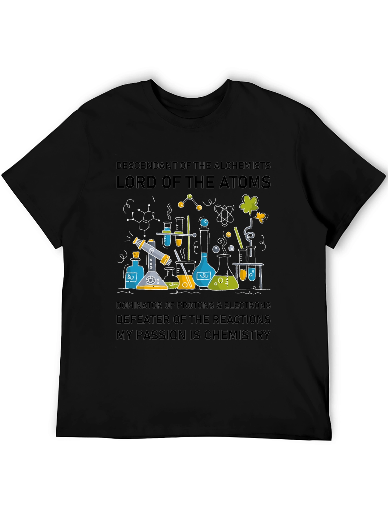 Chemistry T-Shirt - Descendant of the Alchemists