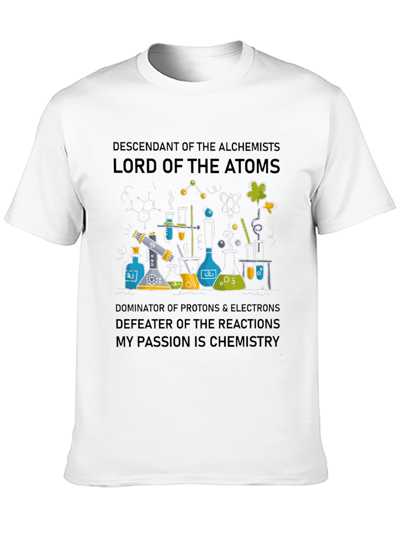 Chemistry T-Shirt - Descendant of the Alchemists