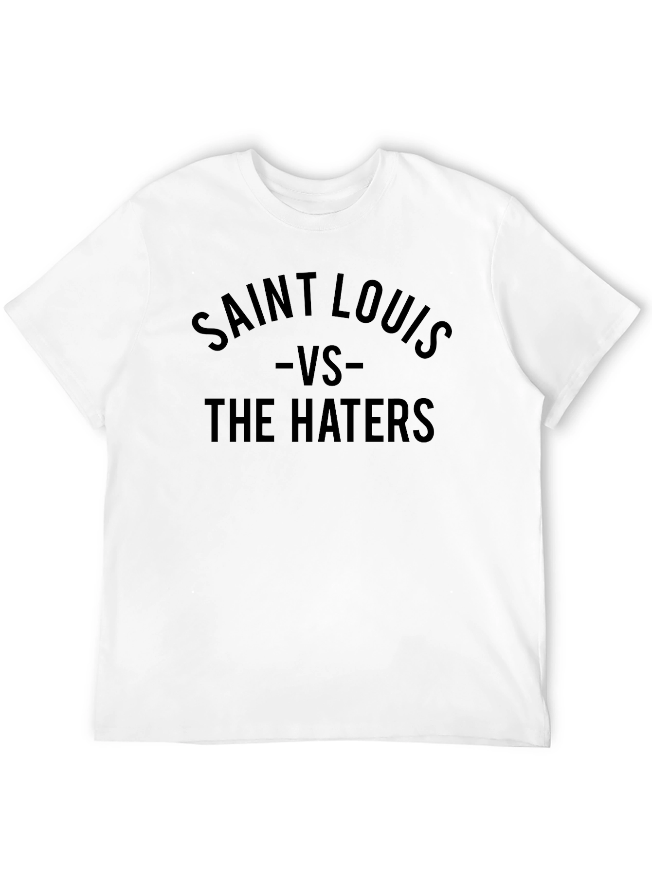 Saint Louis VS The Haters T-Shirt