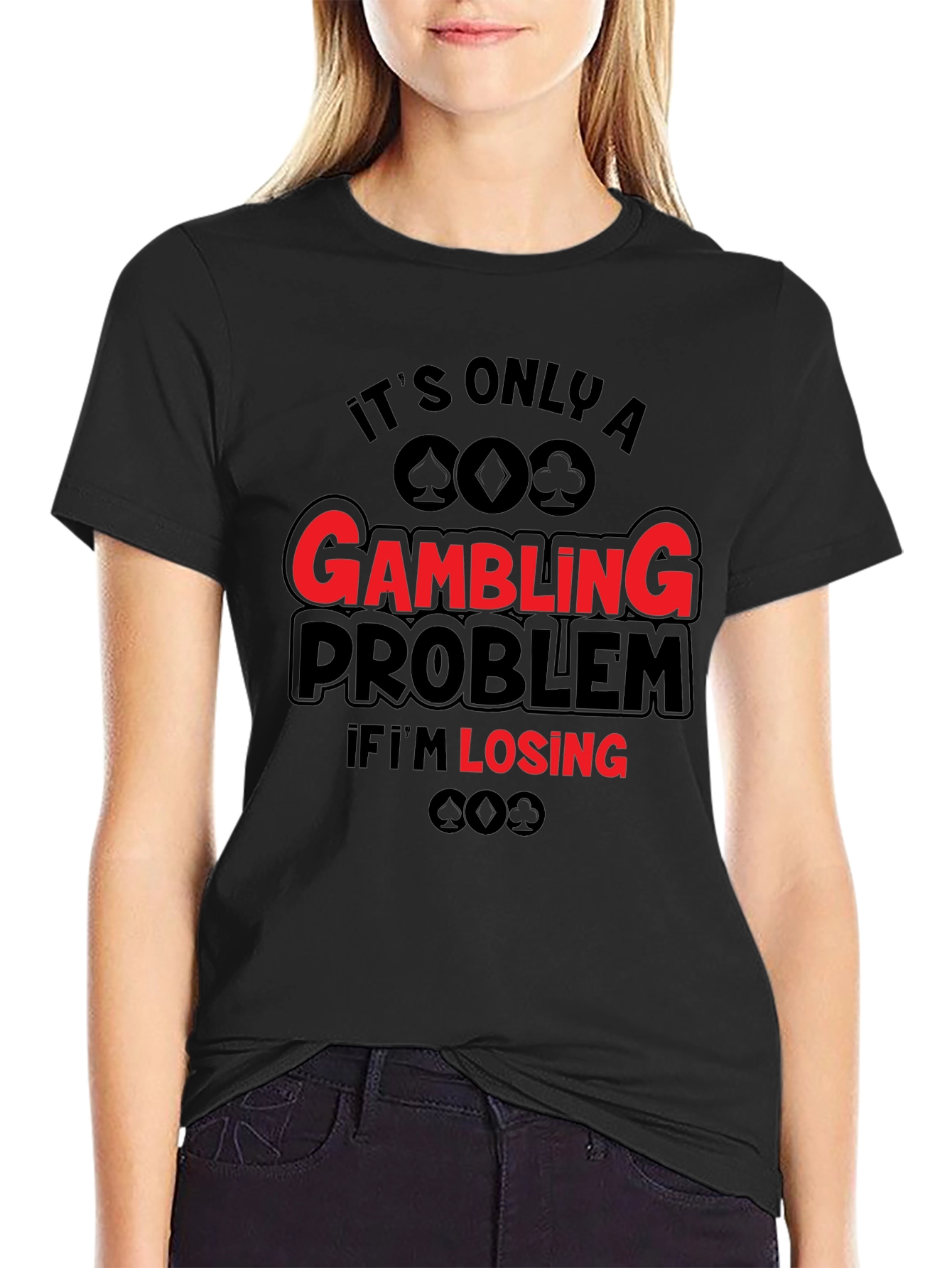Gambling Problem Funny T-Shirt - Black