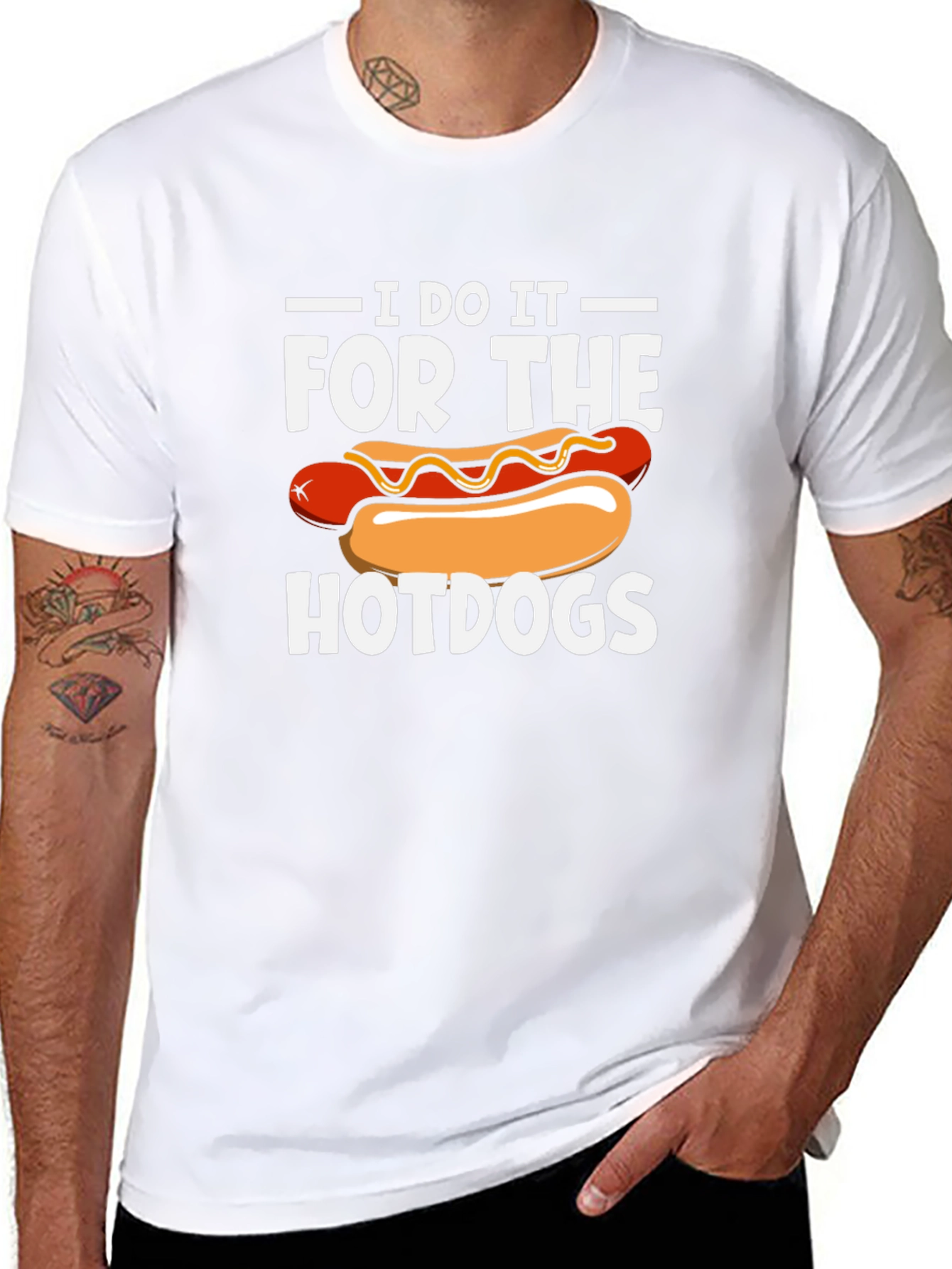 I Do It For The Hotdogs Graphic T-Shirt