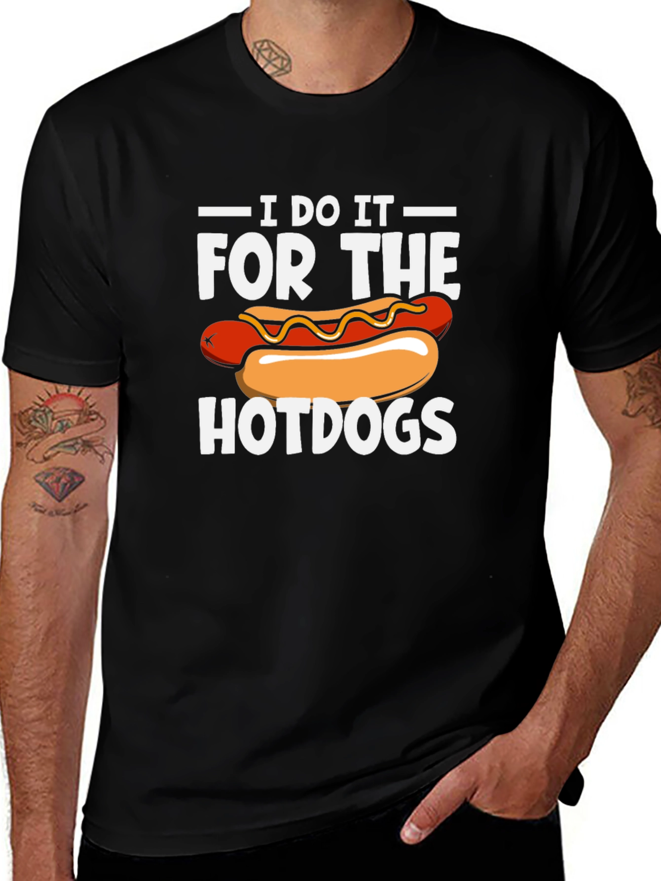 I Do It For The Hotdogs Graphic T-Shirt