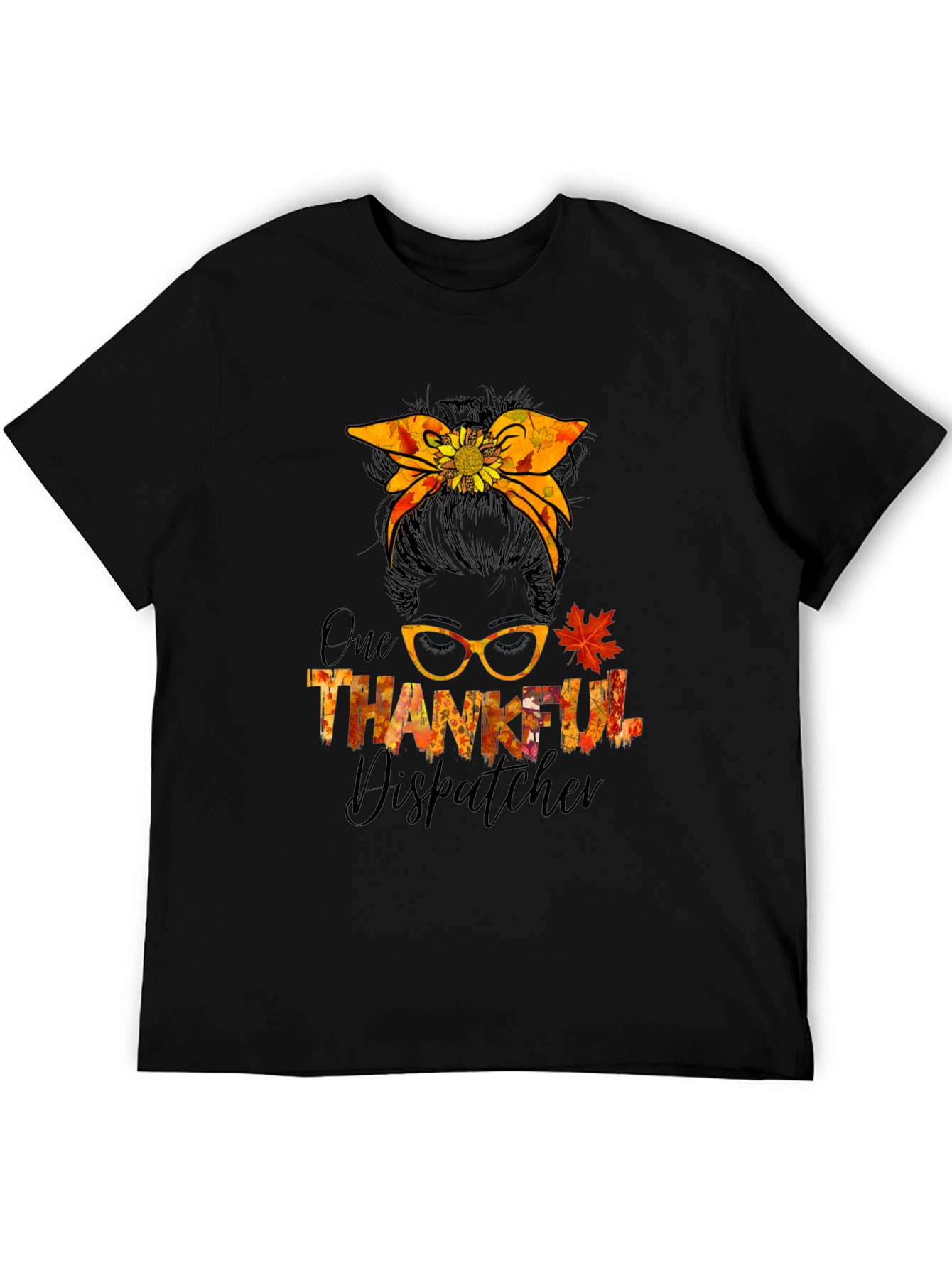 Thankful Dispatcher Messy Bun T-Shirt