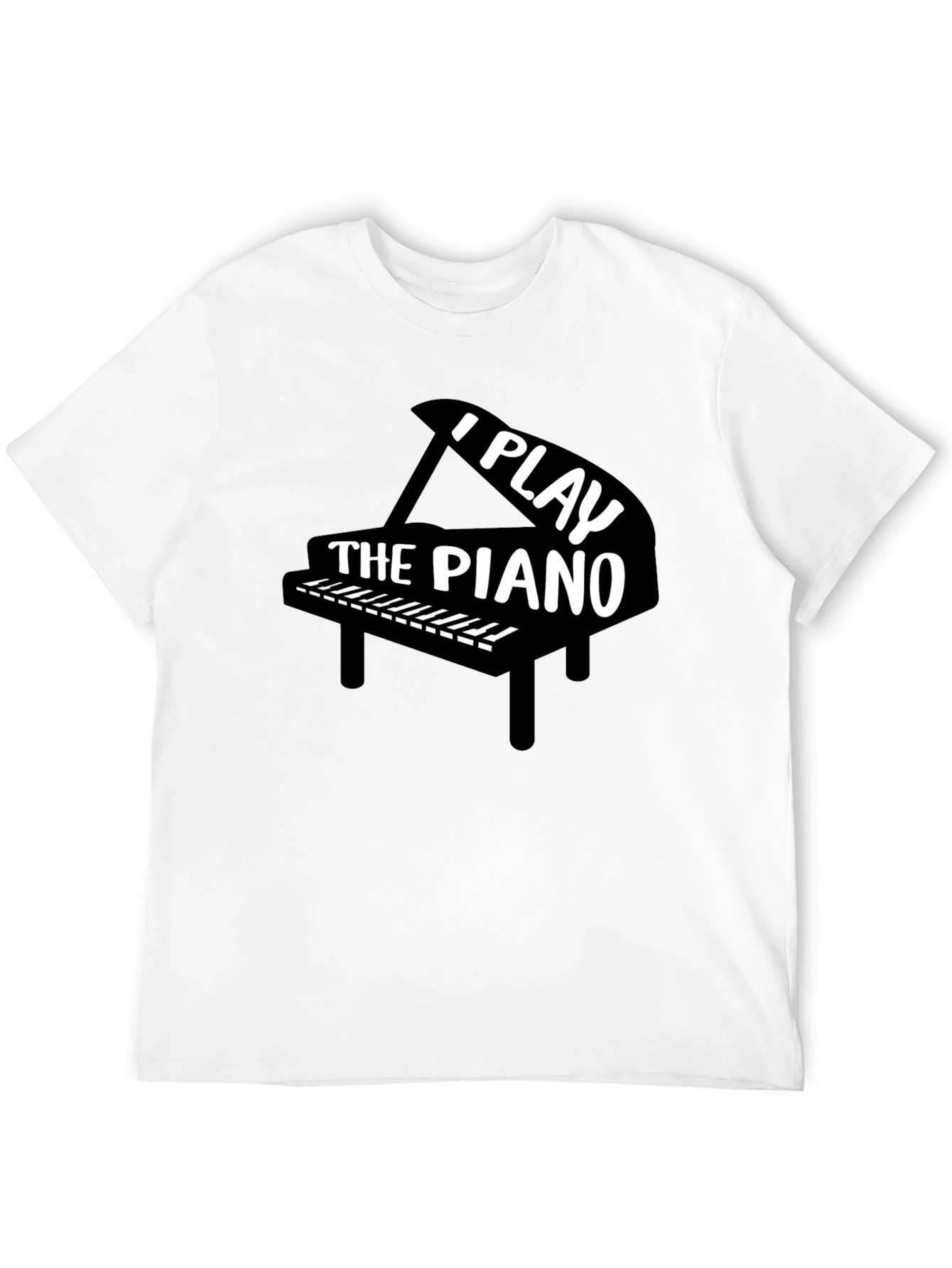 I Play The Piano Black T-Shirt Musician Gift