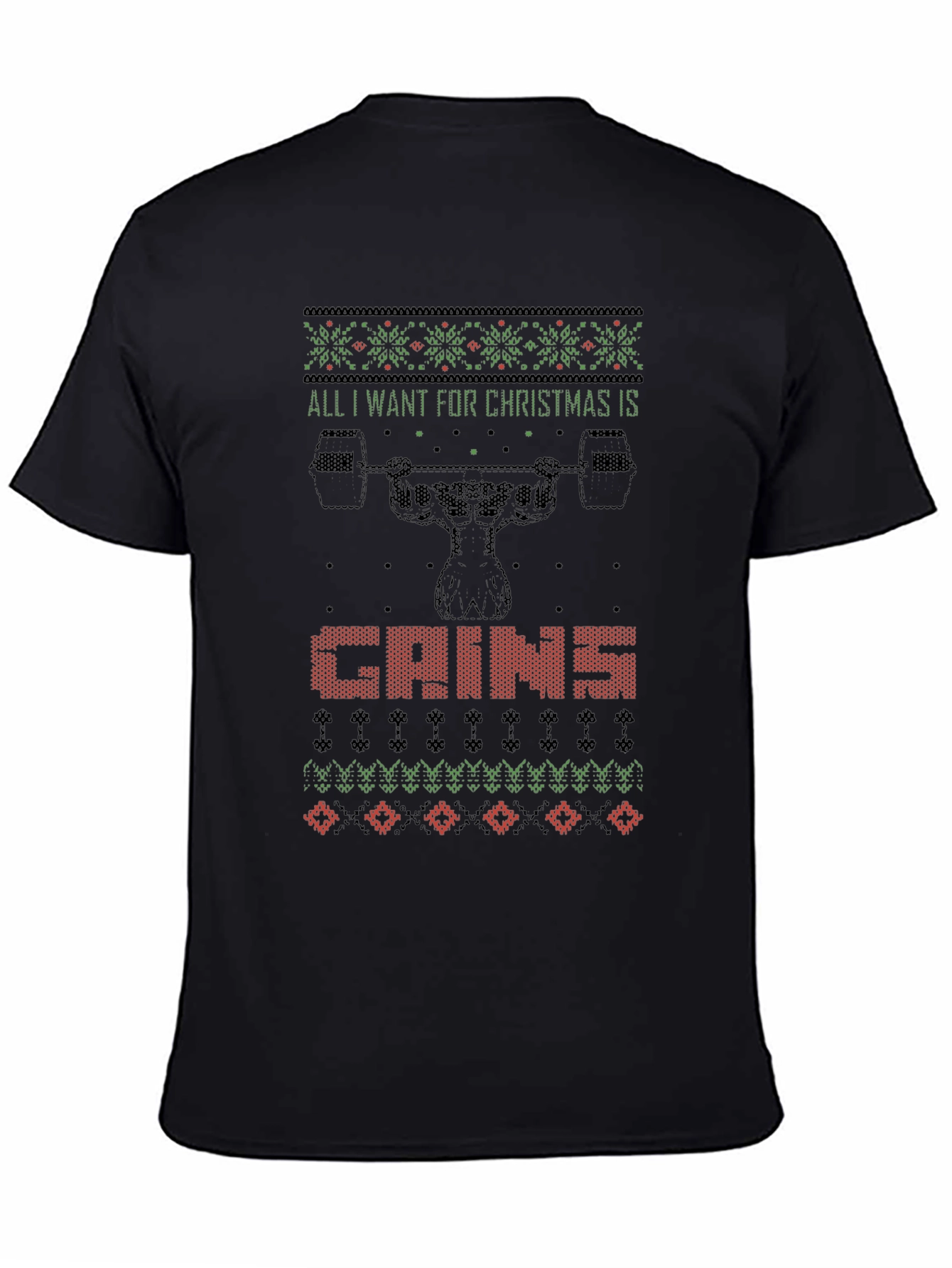 All I Want For Christmas Is Gains T-Shirt