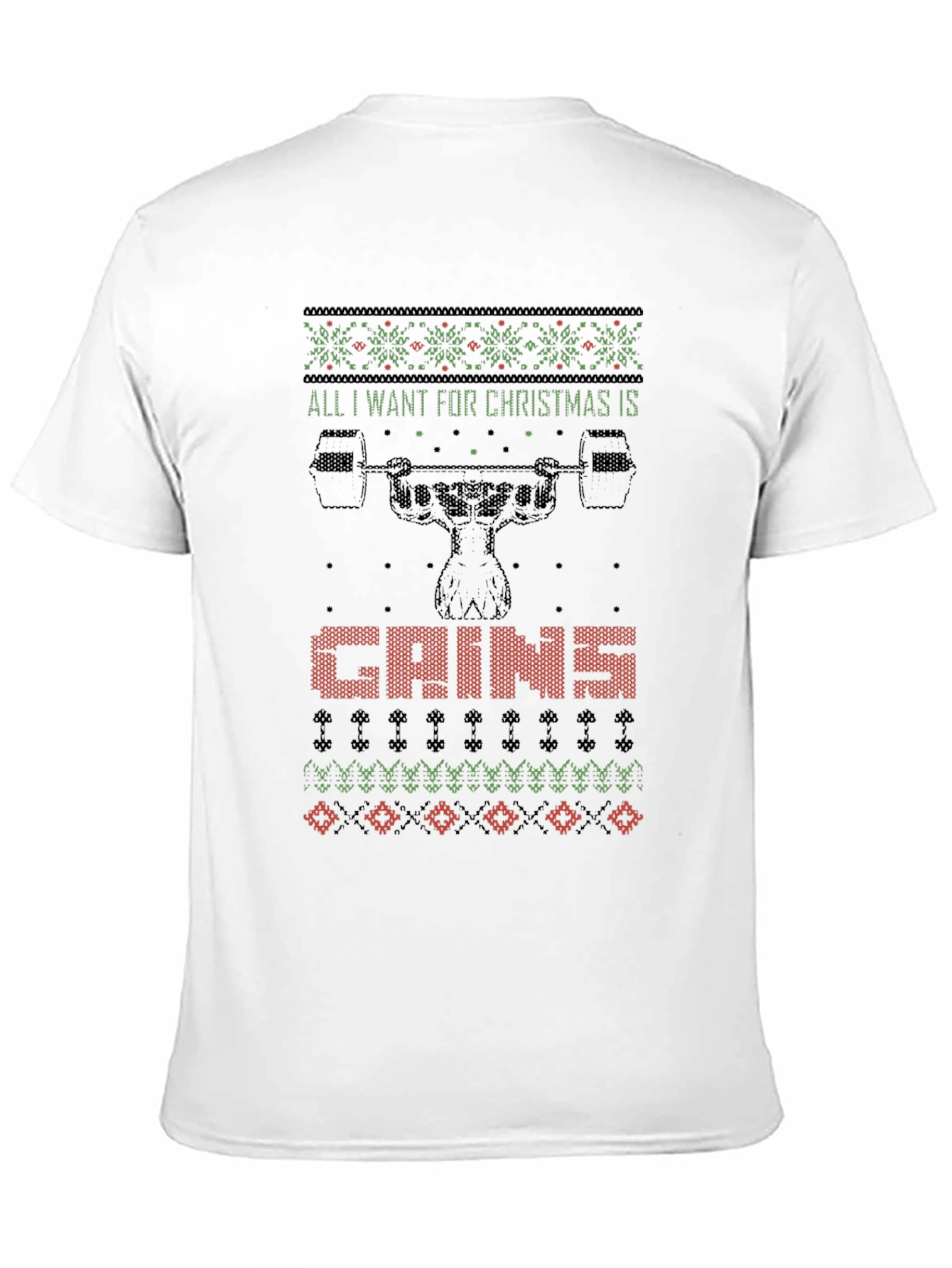 All I Want For Christmas Is Gains T-Shirt