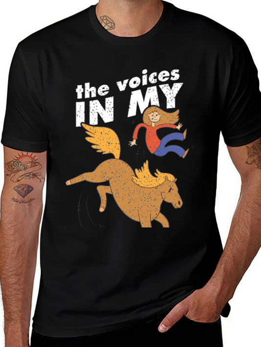 The Voices In My Head Funny Graphic T-Shirt